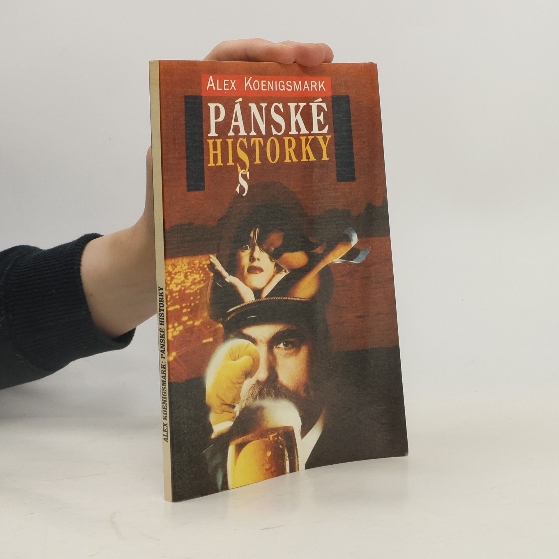 Alex Koenigsmark Pánské historky