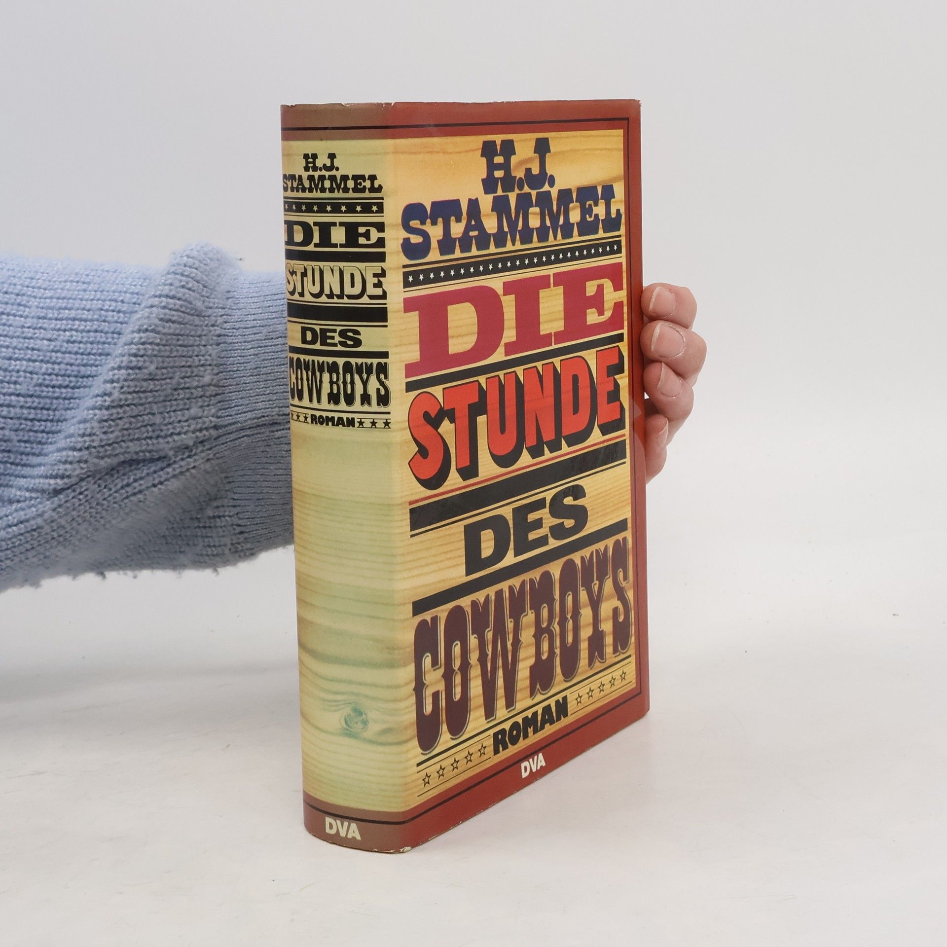 H. J. Stammel Die Stunde des Cowboys