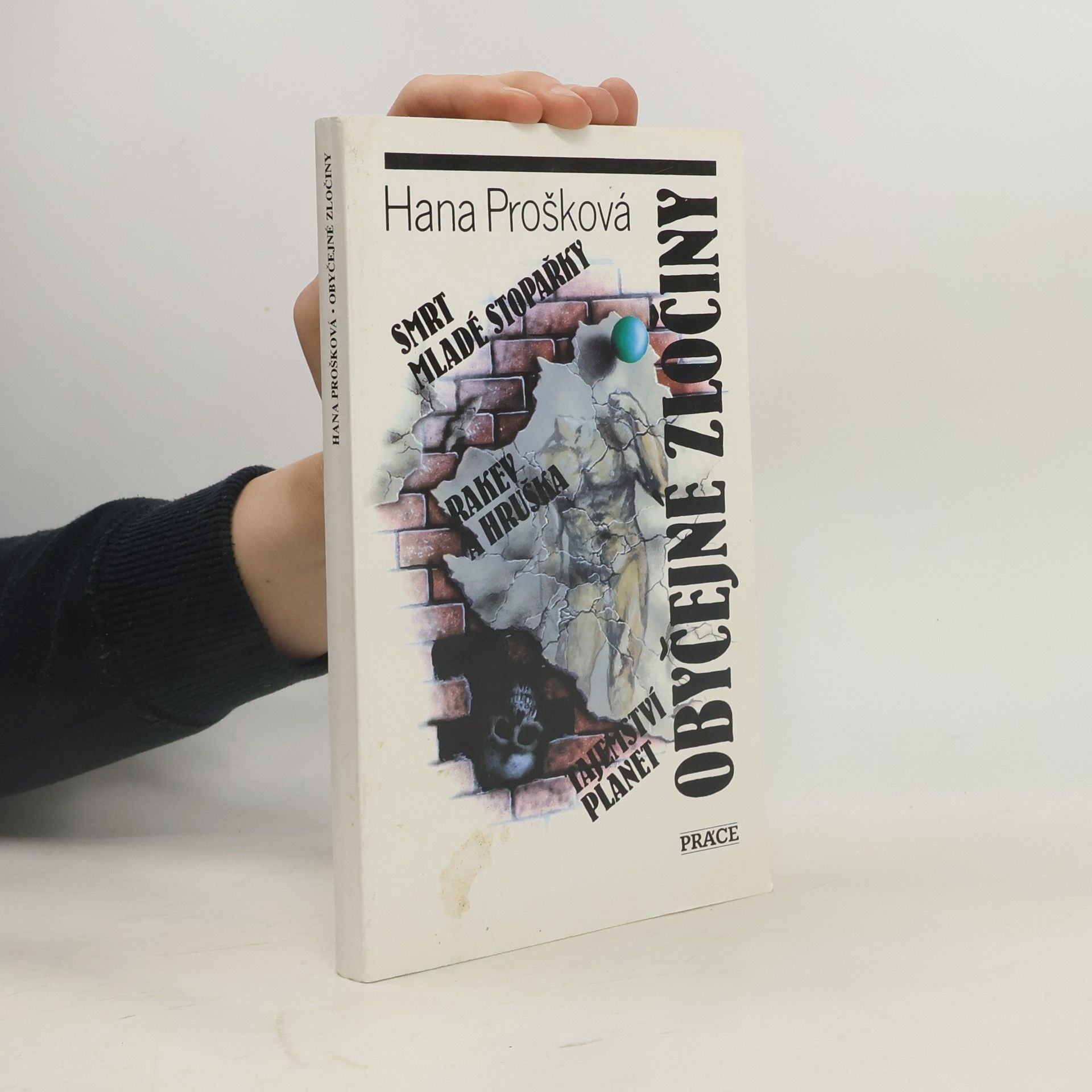 Hana Prošková Obyčejné zločiny