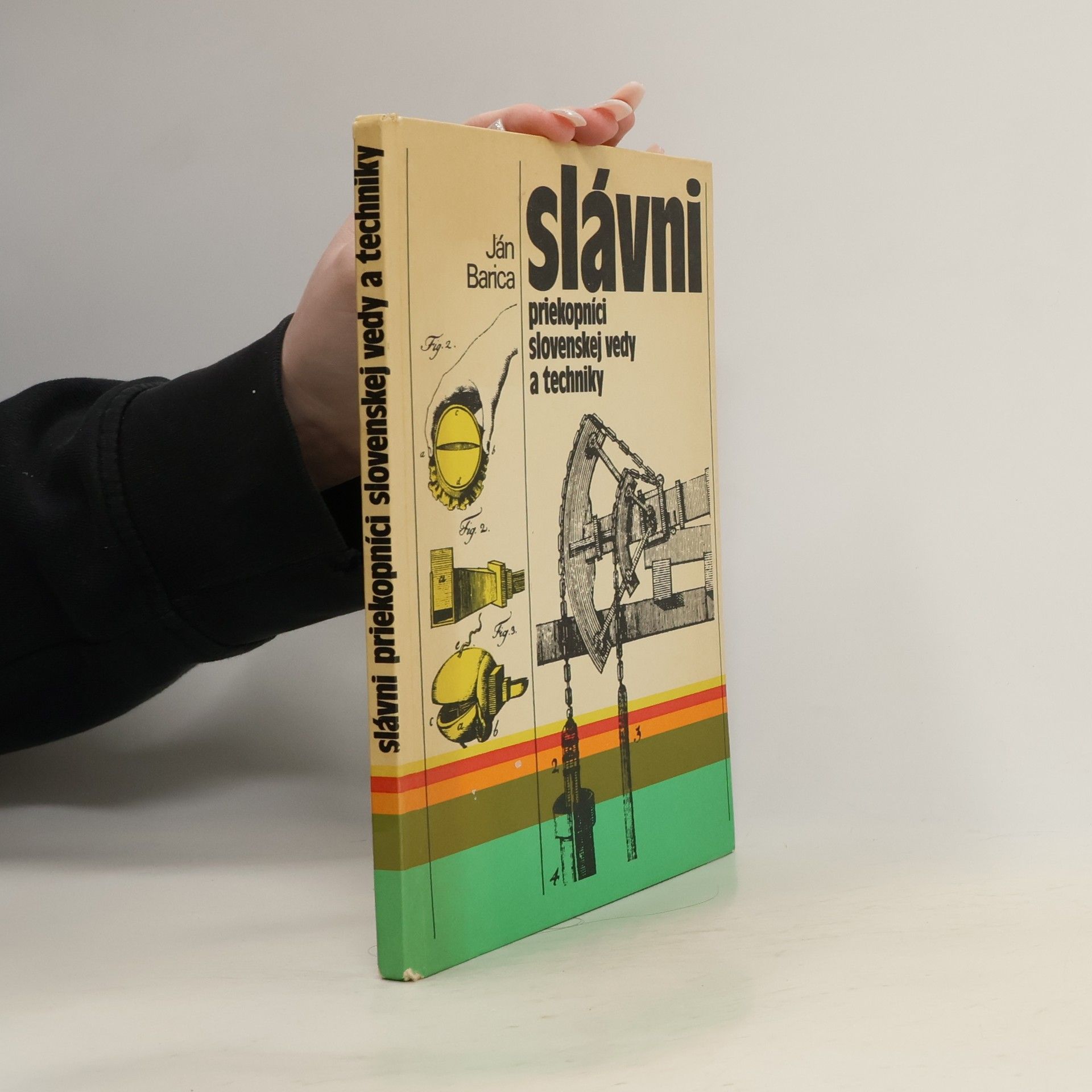 Slávni priekopníci slovenskej vedy a techniky