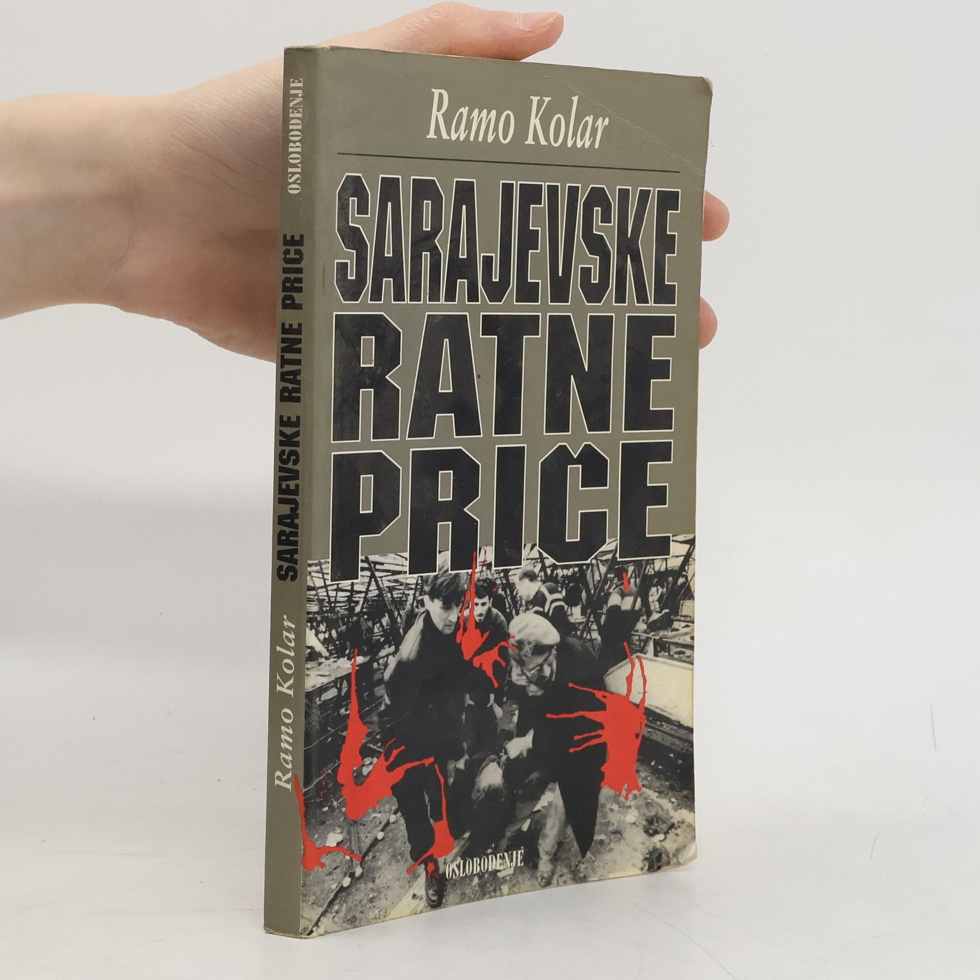 Ramo Kolar Sarajevske ratne priče