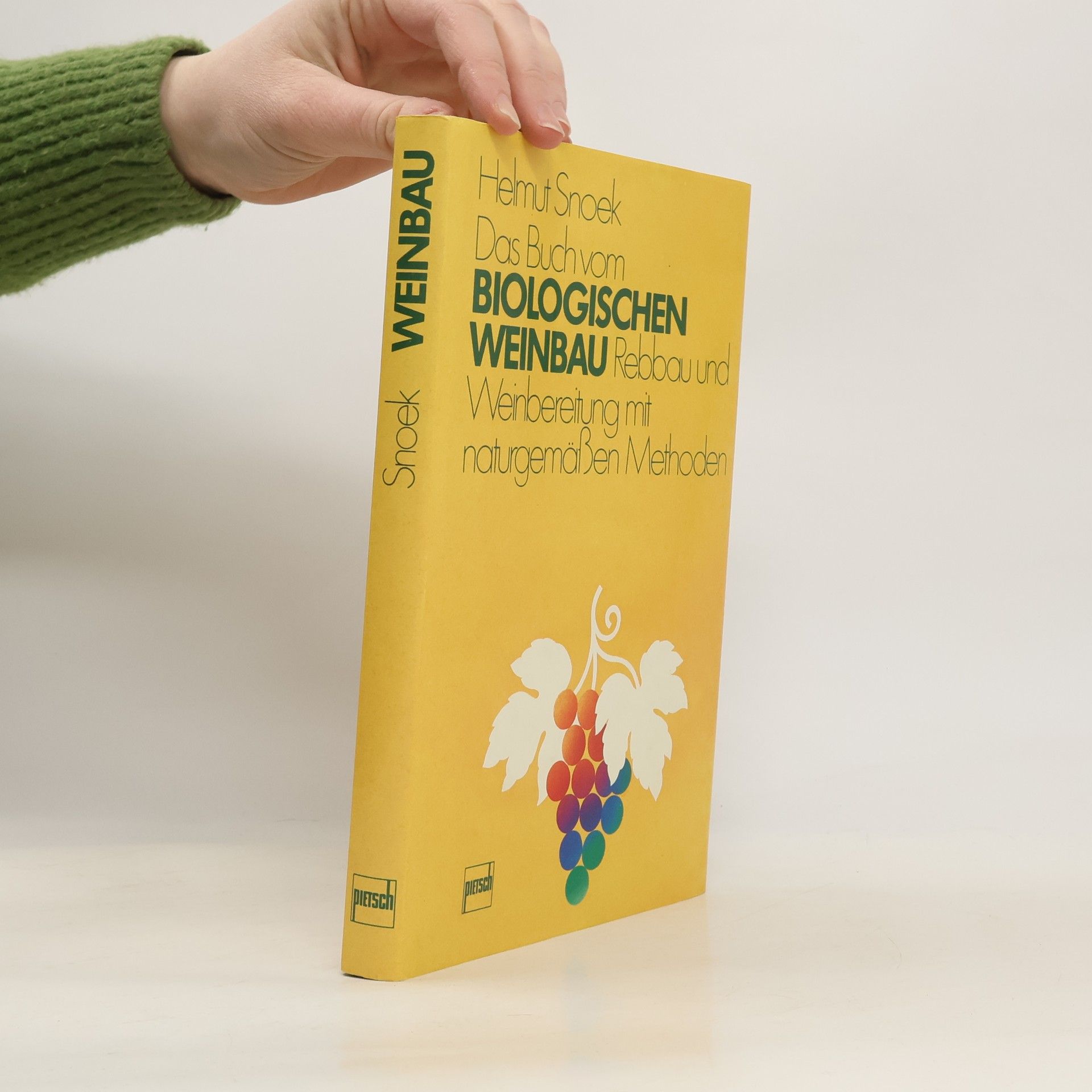Das Buch vom biologischen Weinbau