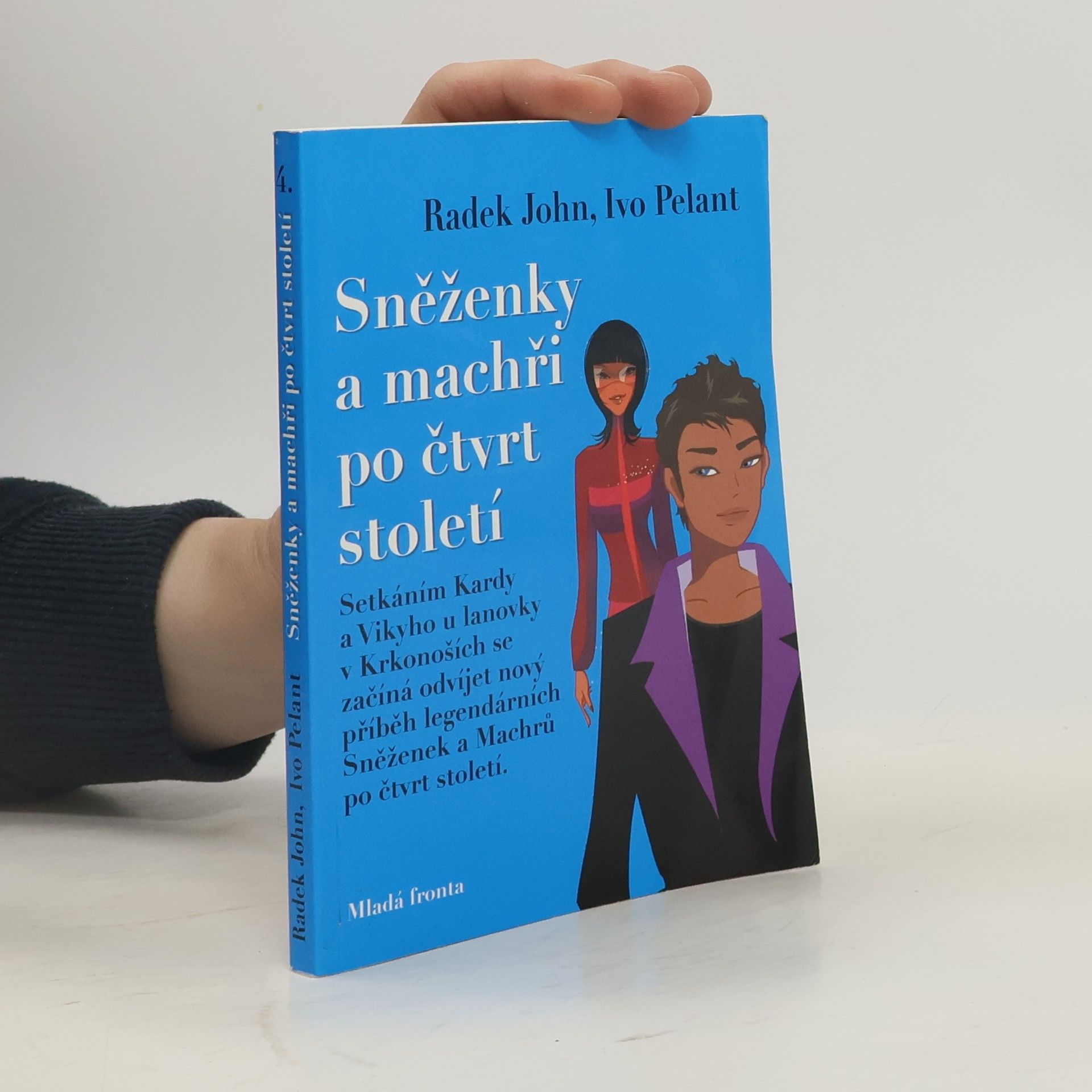 Sněženky a machři po čtvrt století