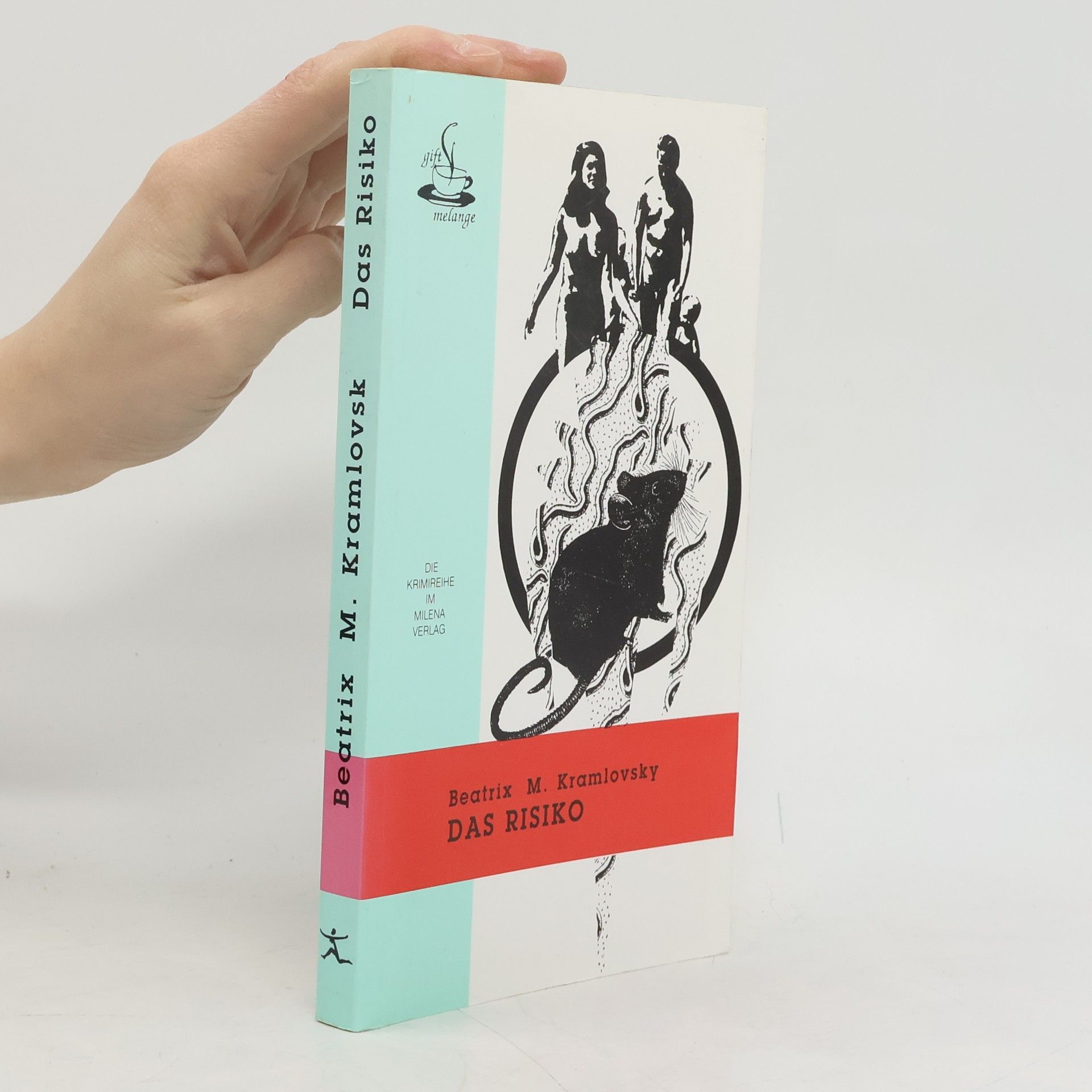 Das Risiko. Kriminalroman