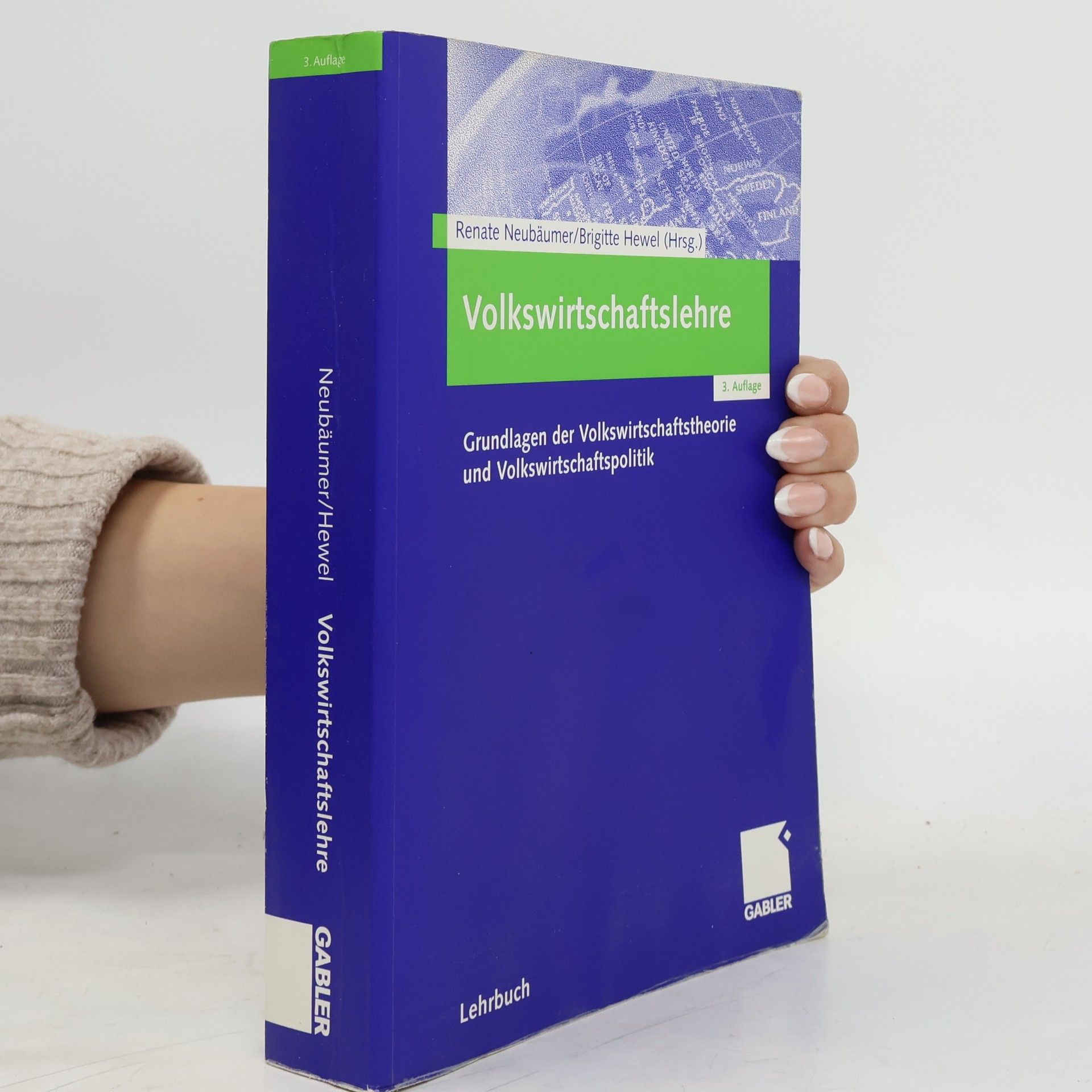 Renate Neubäumer Volkswirtschaftslehre - 3. Auflage