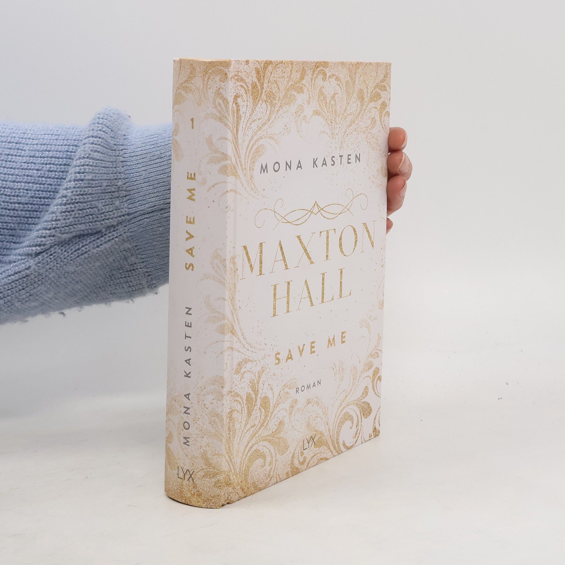 Mona Kasten Maxton Hall 1. Save me