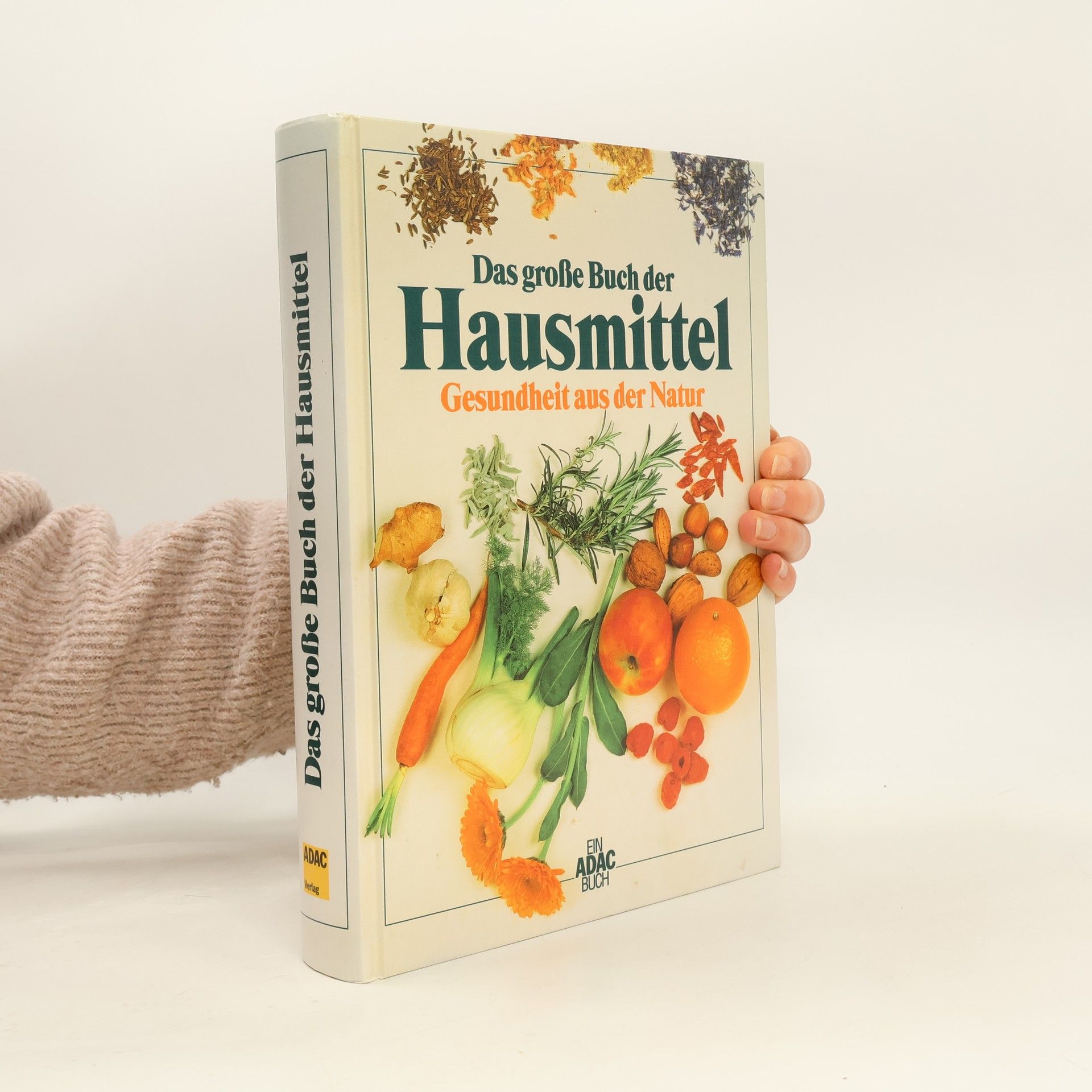 Das große Buch der Hausmittel