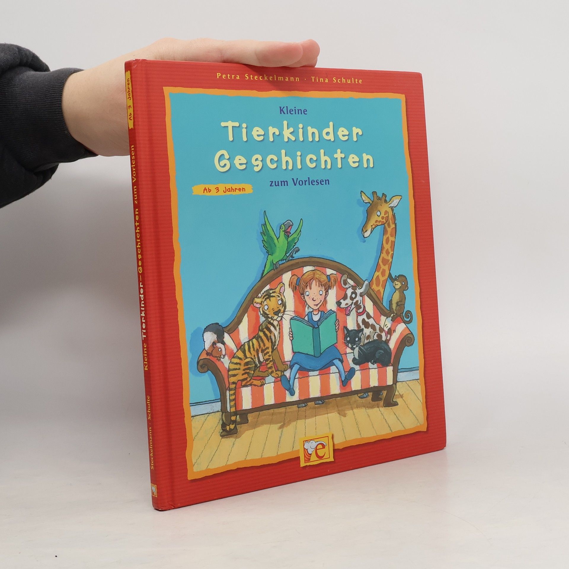 Petra Steckelmann Kleine Tierkinder-Geschichten zum Vorlesen