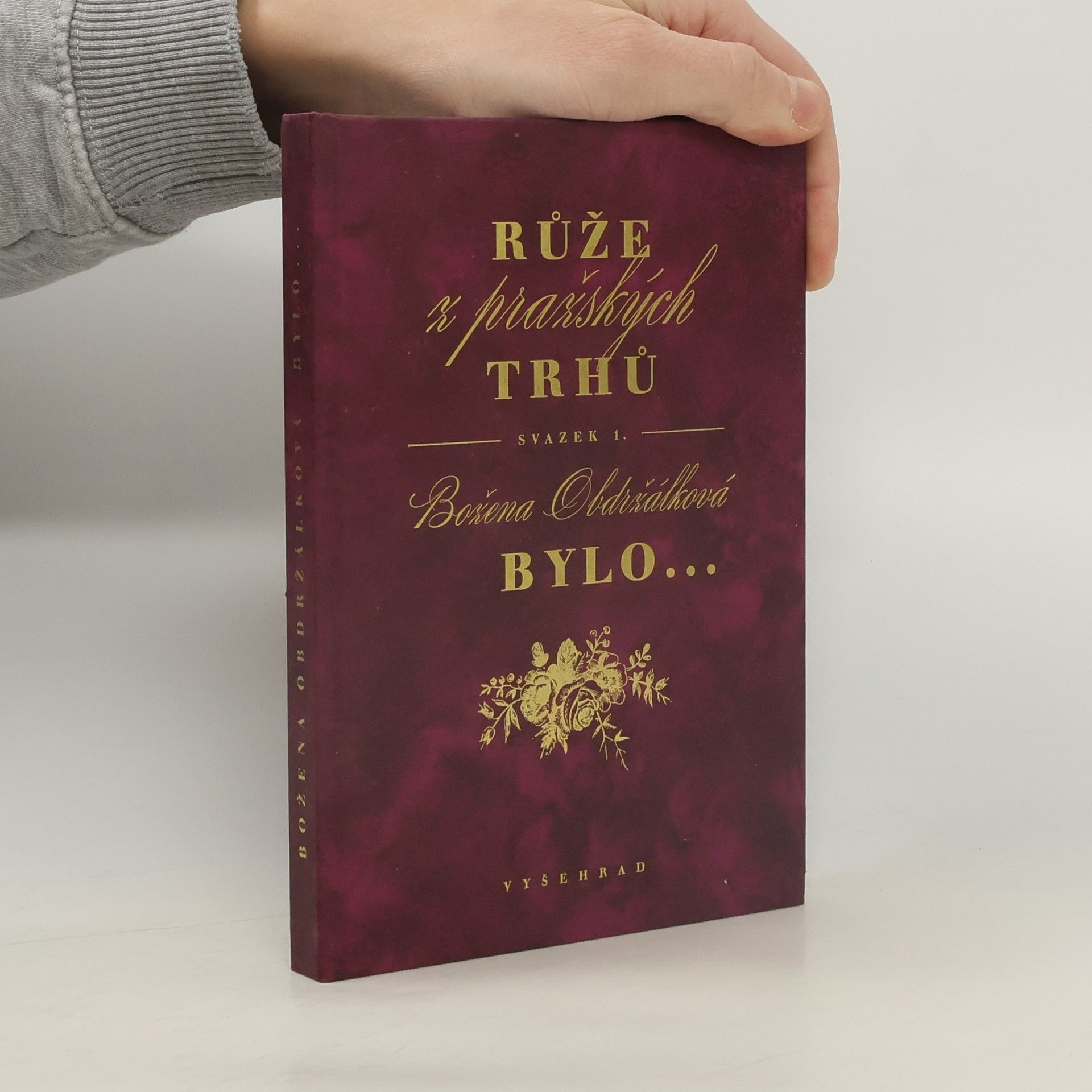 Růže z pražských trhů 1. Bylo...