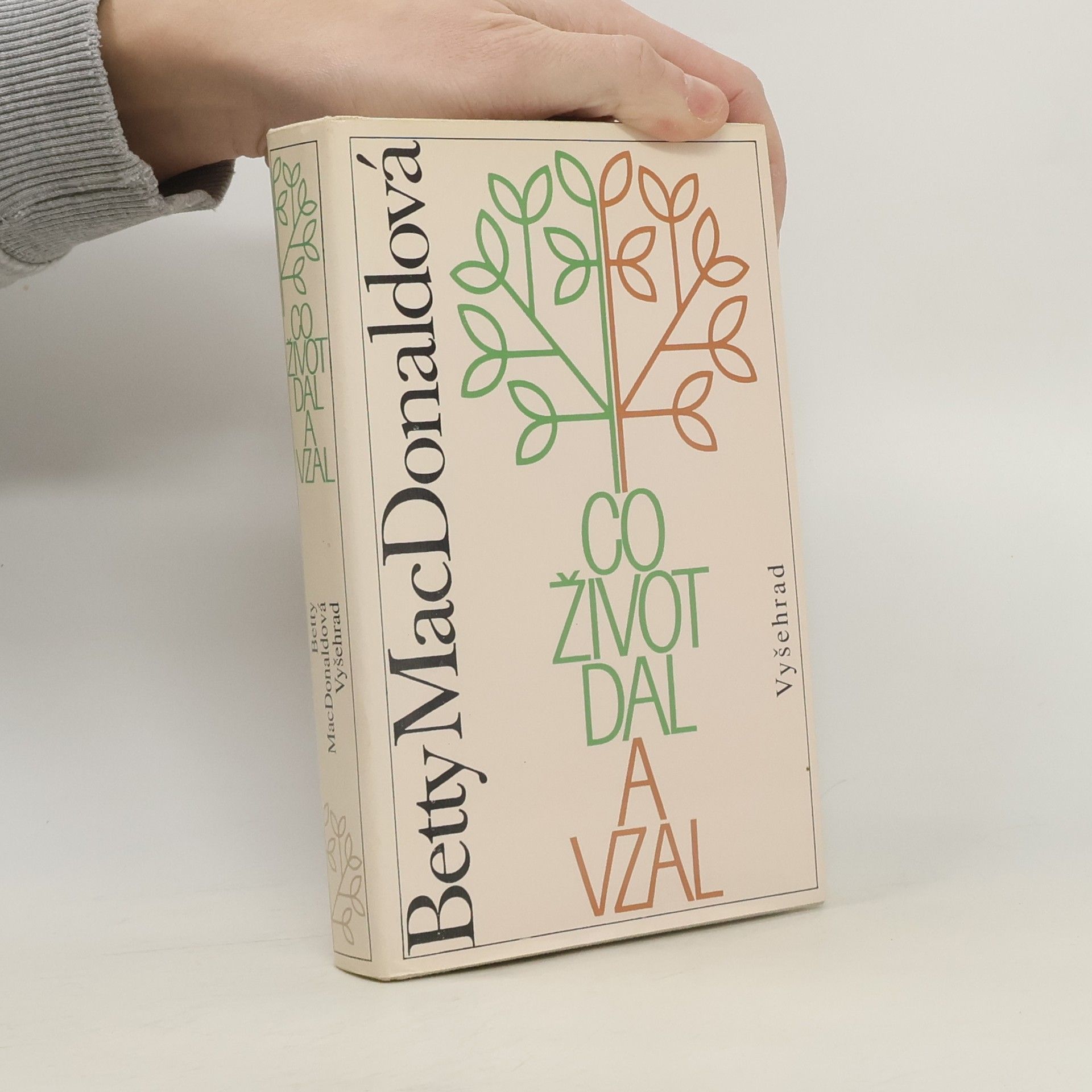 Co život dal a vzal