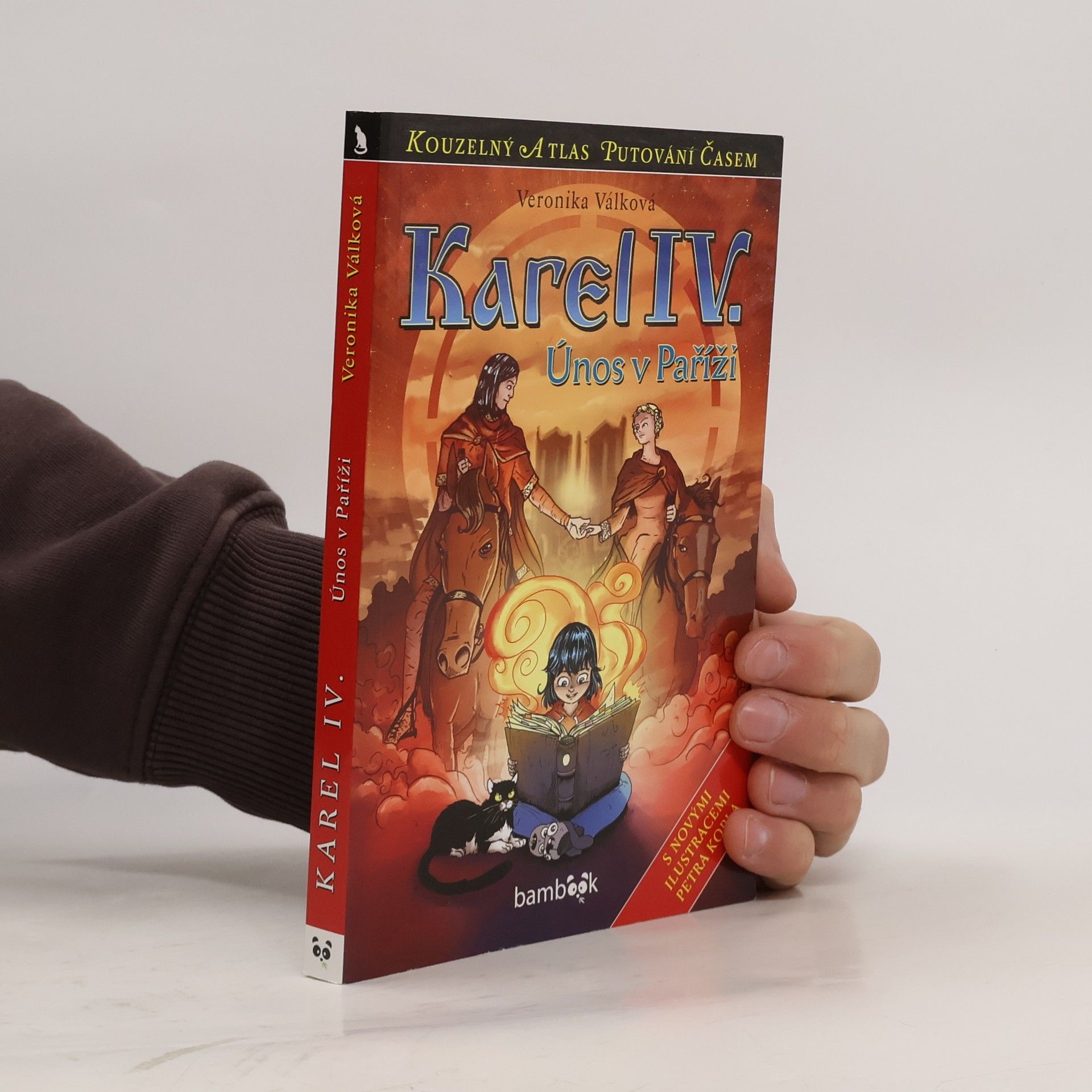 Veronika Válková Karel IV. - únos v Paříži