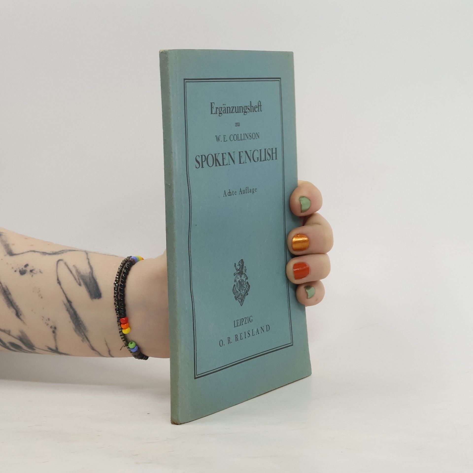 W. E. Collinson Ergänzungsheft zu True-Jespersen Spoken English