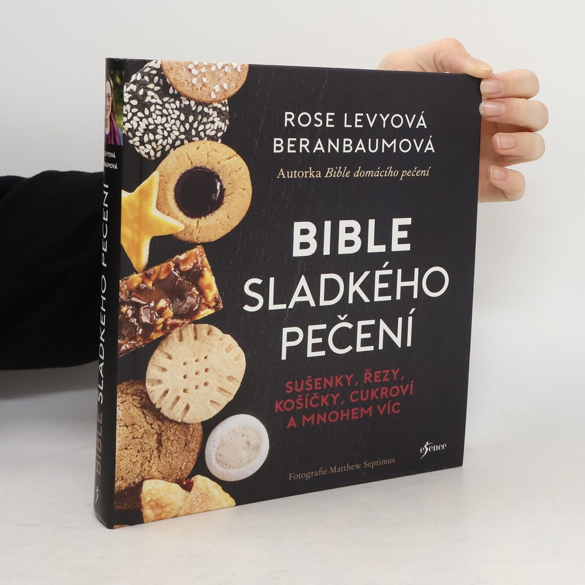 Bible sladkého pečení : sušenky, řezy, košíčky, cukroví a mnohem víc