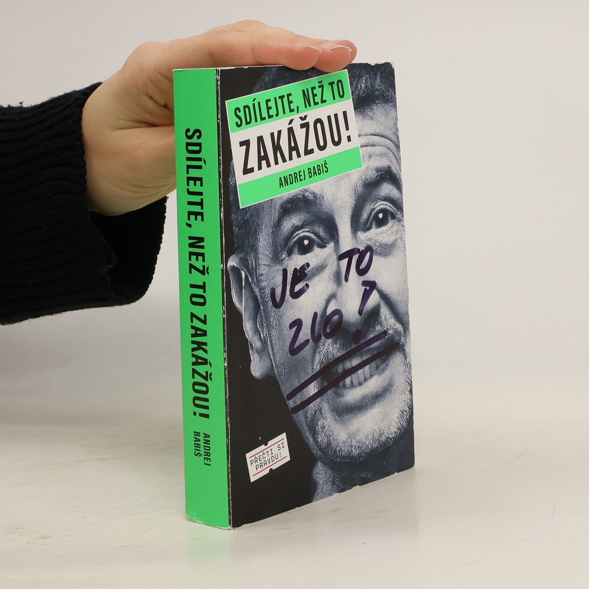 Andrej Babiš Sdílejte, než to zakážou!