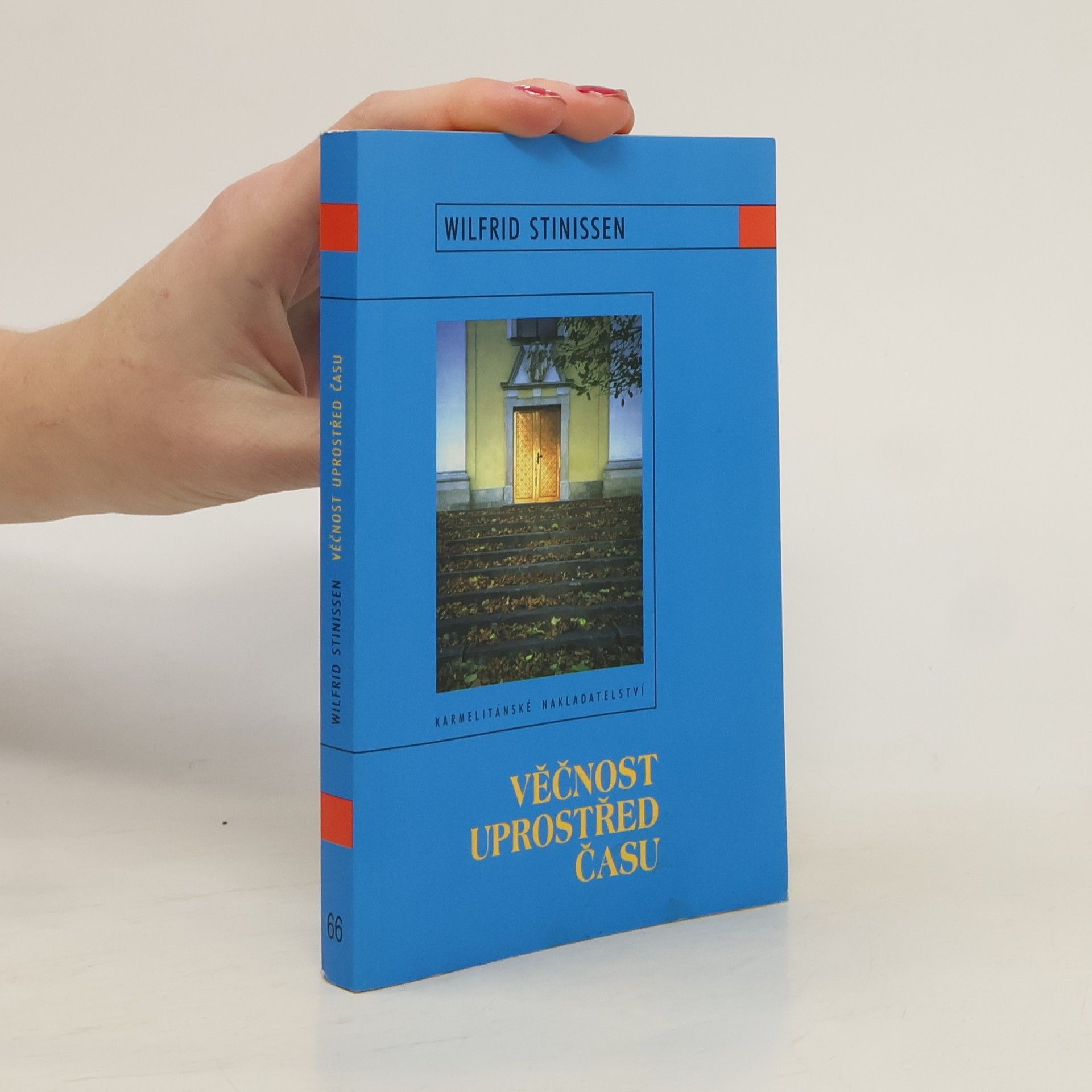 Wilfrid Stinissen Věčnost uprostřed času
