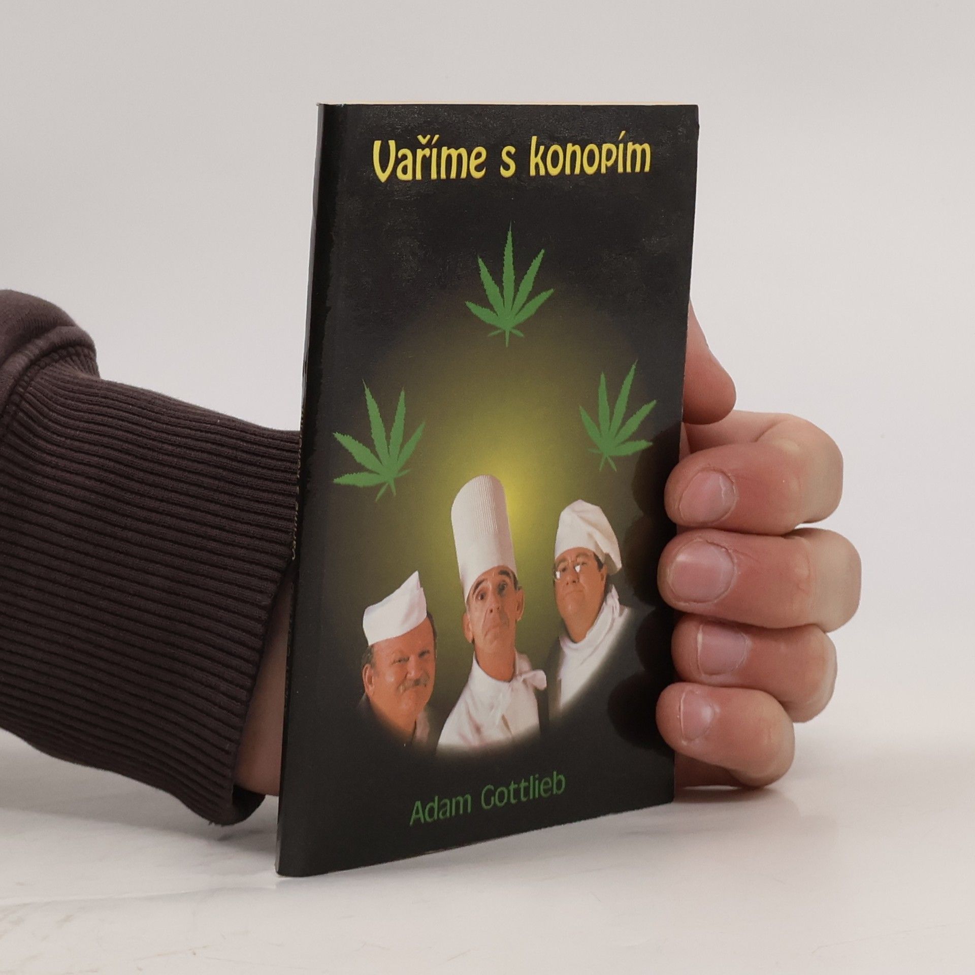 Adam Gottlieb Vaříme s konopím