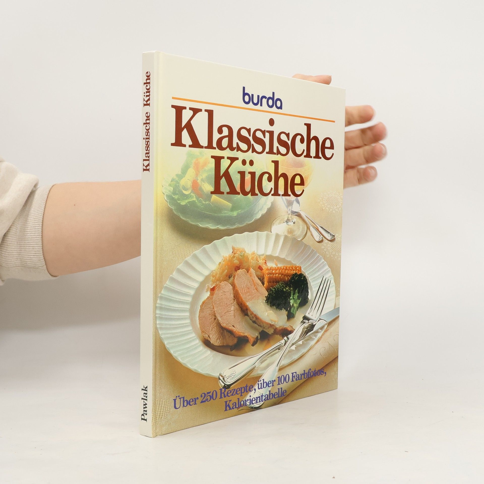 Kolektív autorov Burda, Klassische Küche