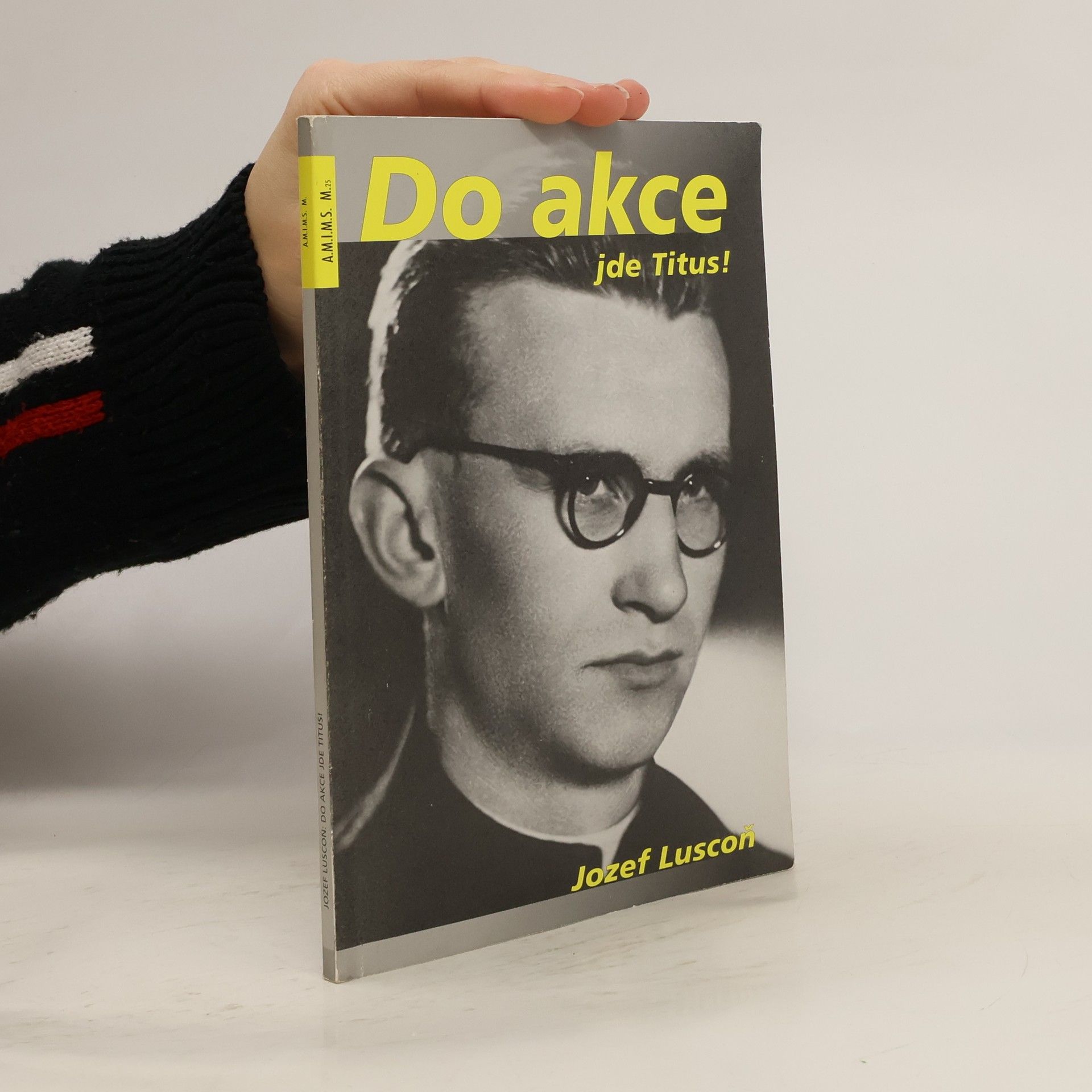 Jozef Luscoň Do akce jde Titus!