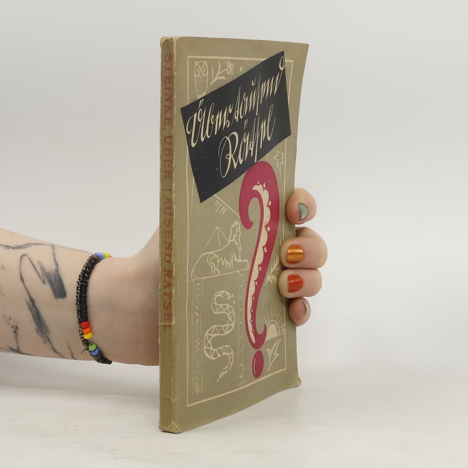 Hermann Steinke Über Tausend Rätsel