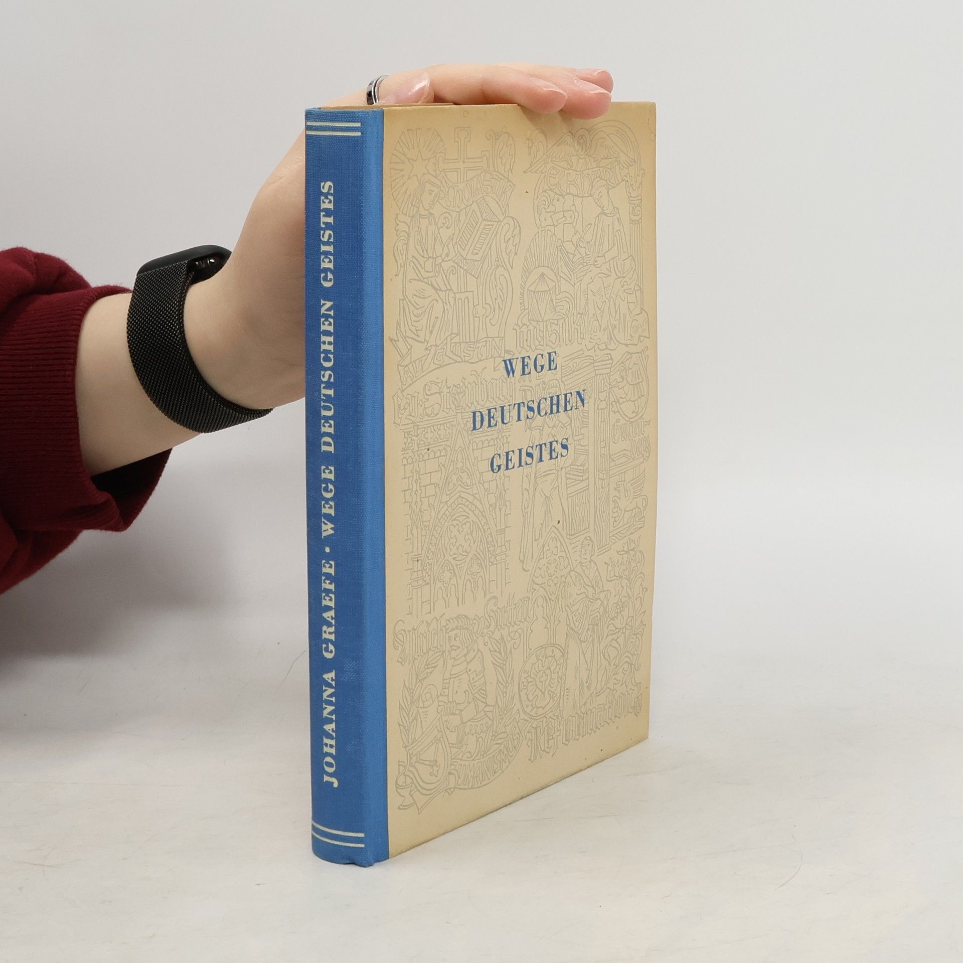 Johanna Seidel Graefe Wege deutschen geistes