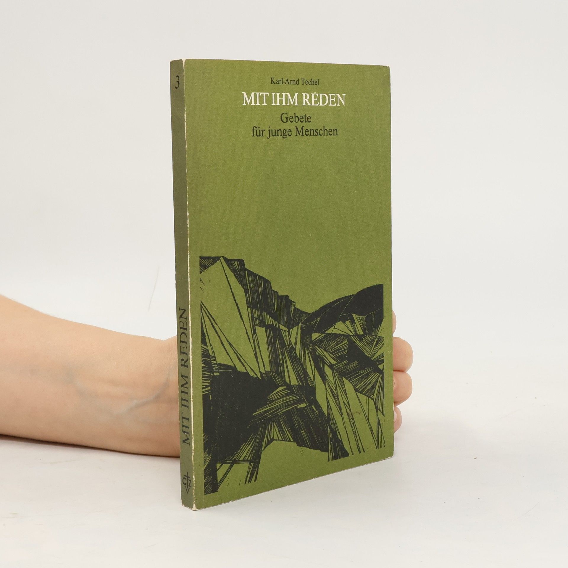 Karl-Arnd Techel Gebete für junge Menschen