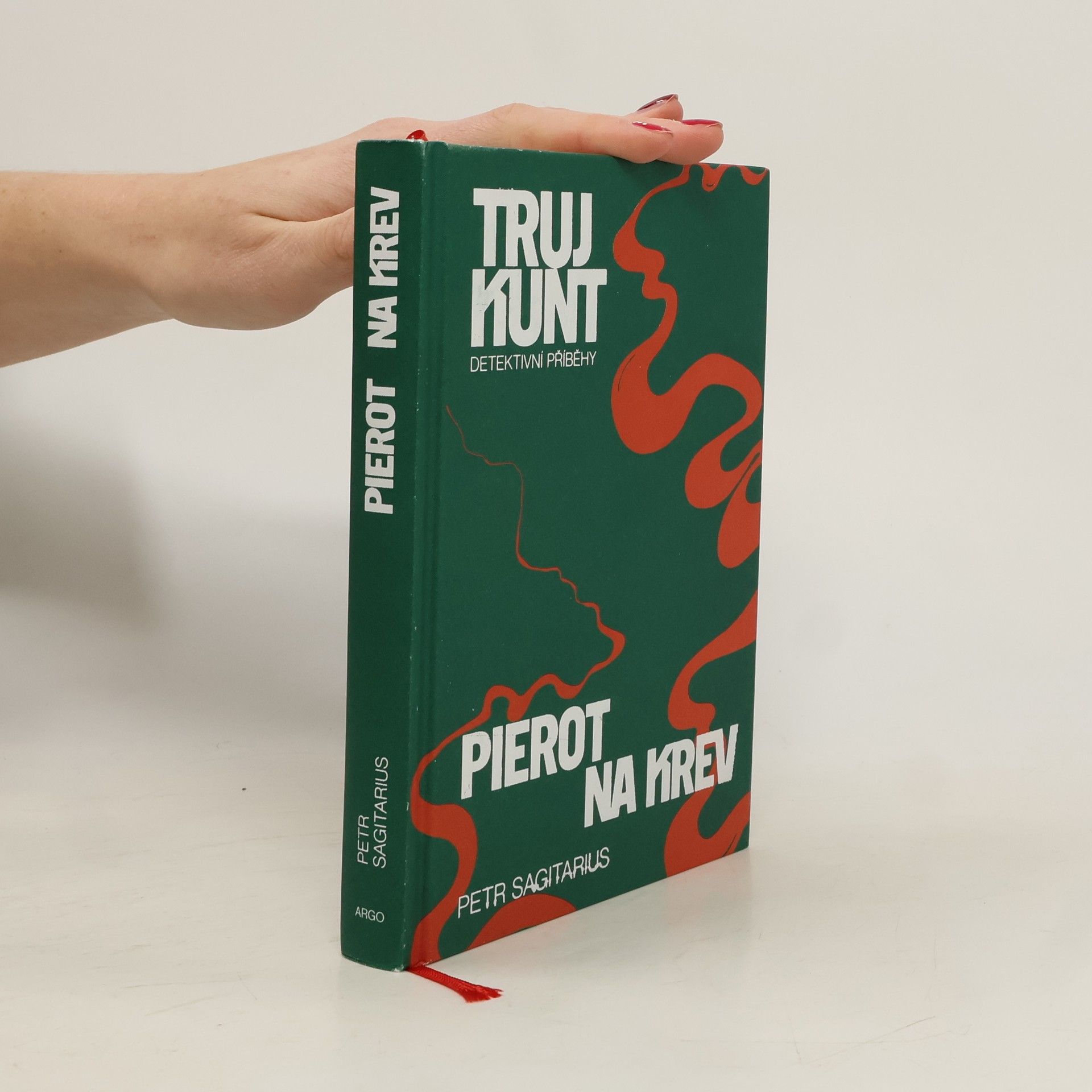 Trujkunt : detektivní příběhy - Pierot na krev