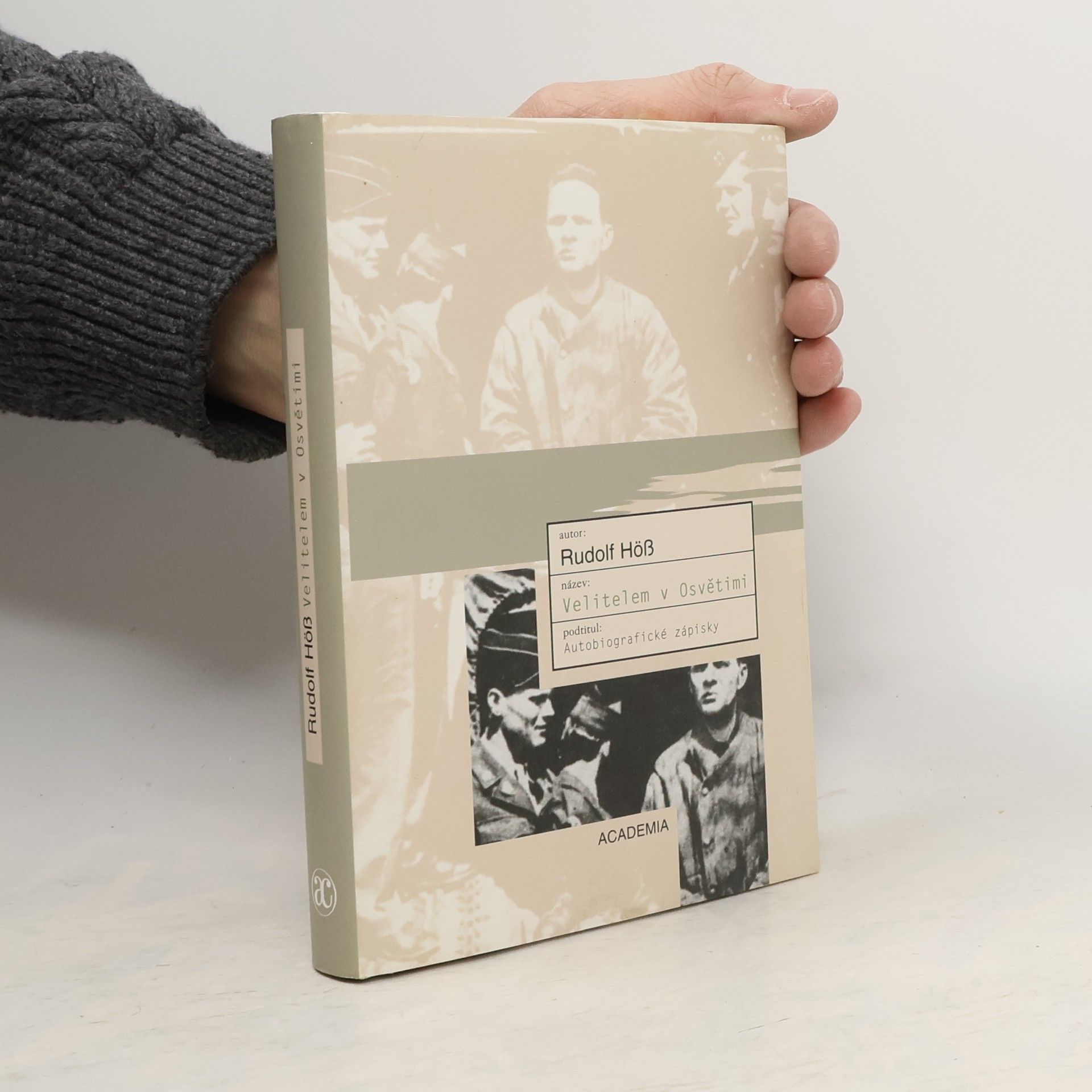 Velitelem v Osvětimi. Autobiografické zápisky