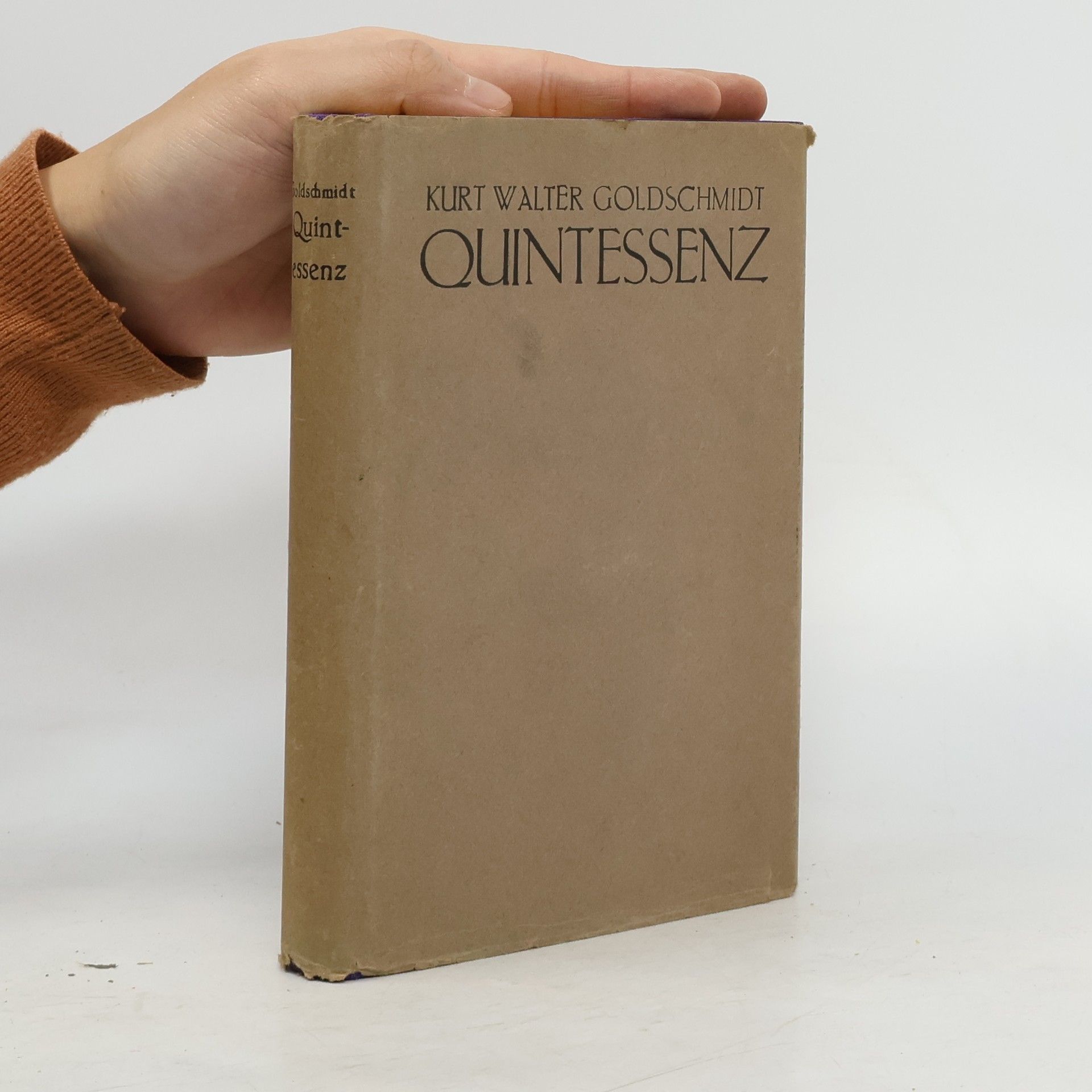 Kurt Walter Goldschmidt Quintessenz