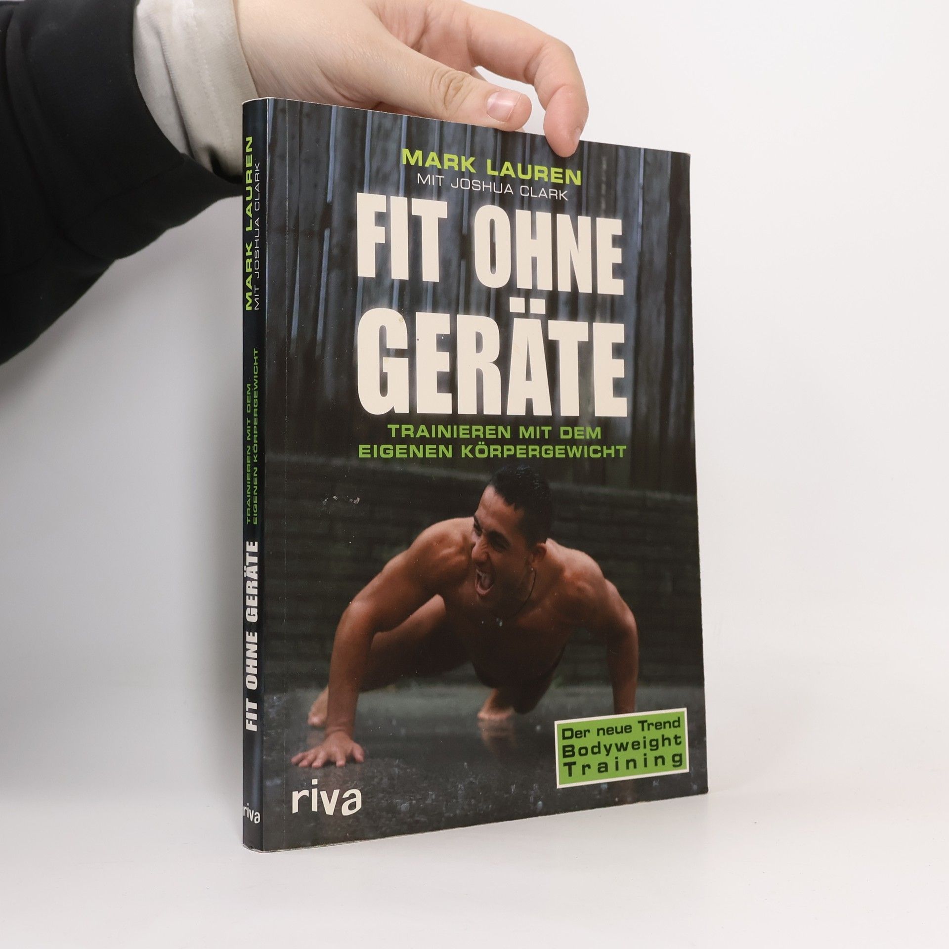 Mark Lauren Fit ohne Geräte