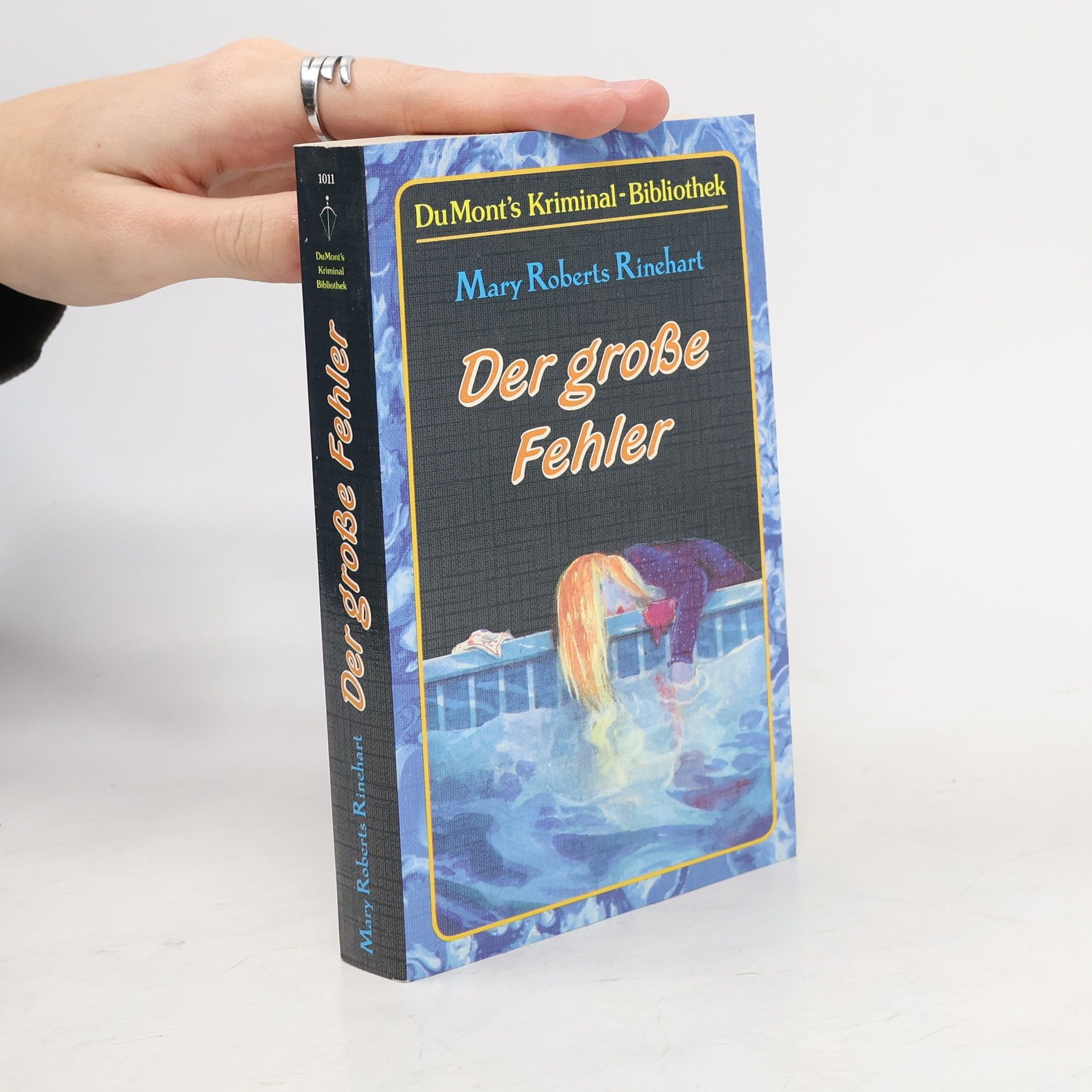 Mary Roberts Rinehart Der grosse Fehler