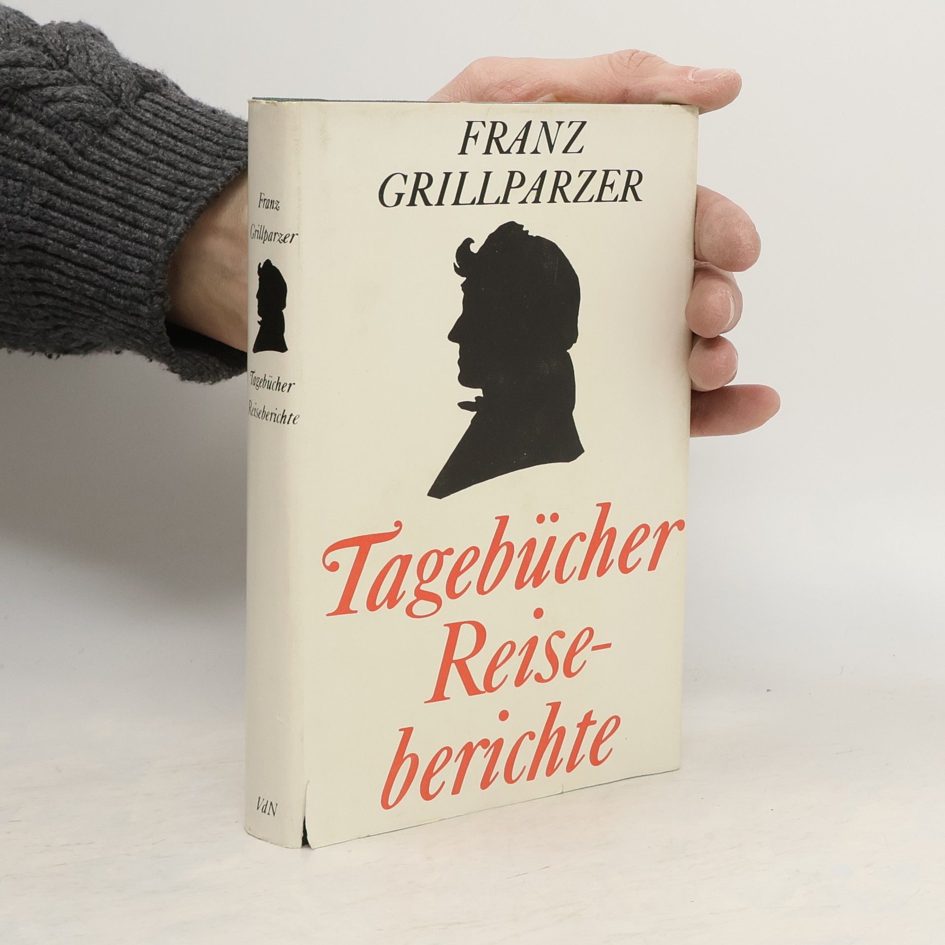 Franz Grillparzer Tagebücher Reiseberichte