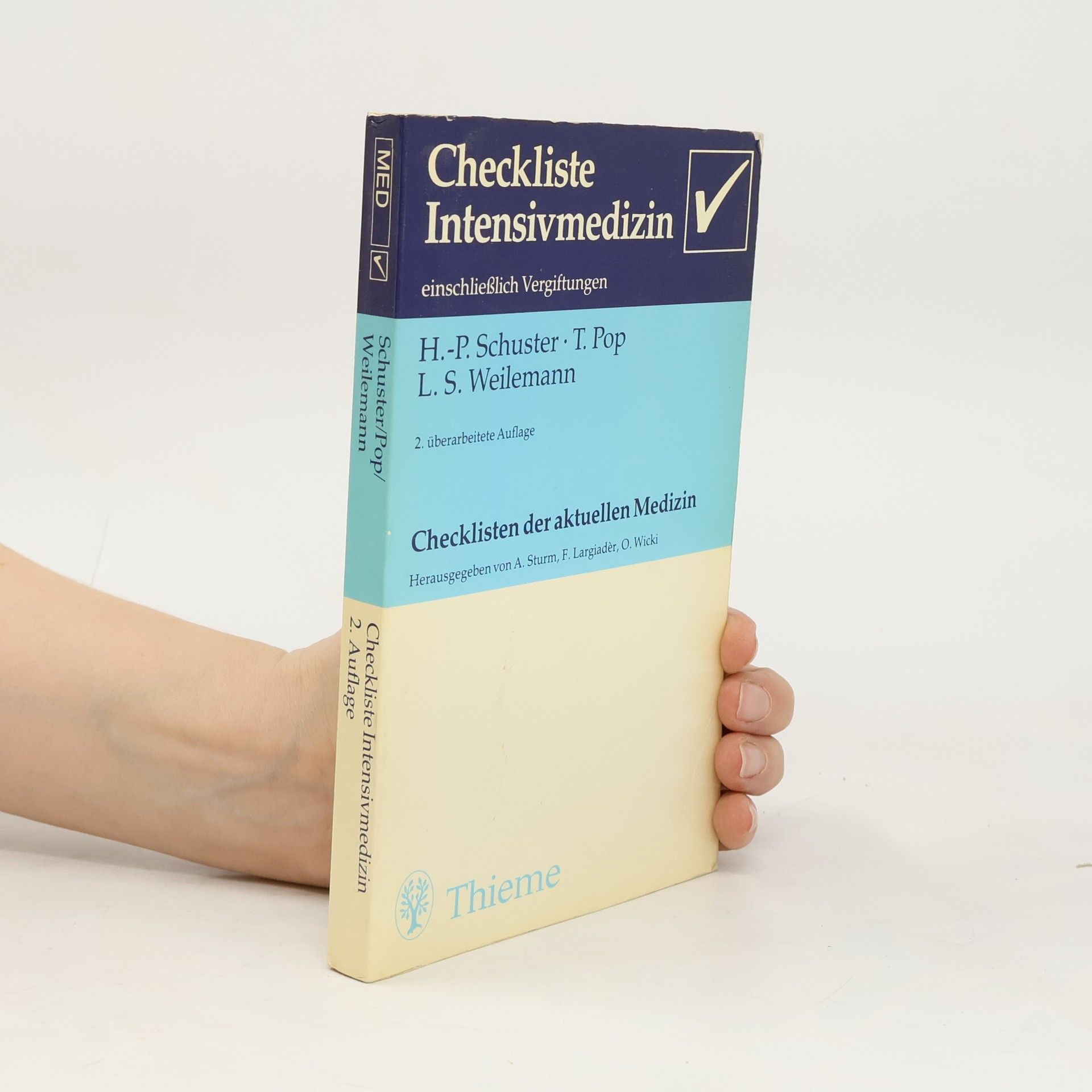 Checkliste Intensivmedizin. Checkliste der Aktuellen Medizin