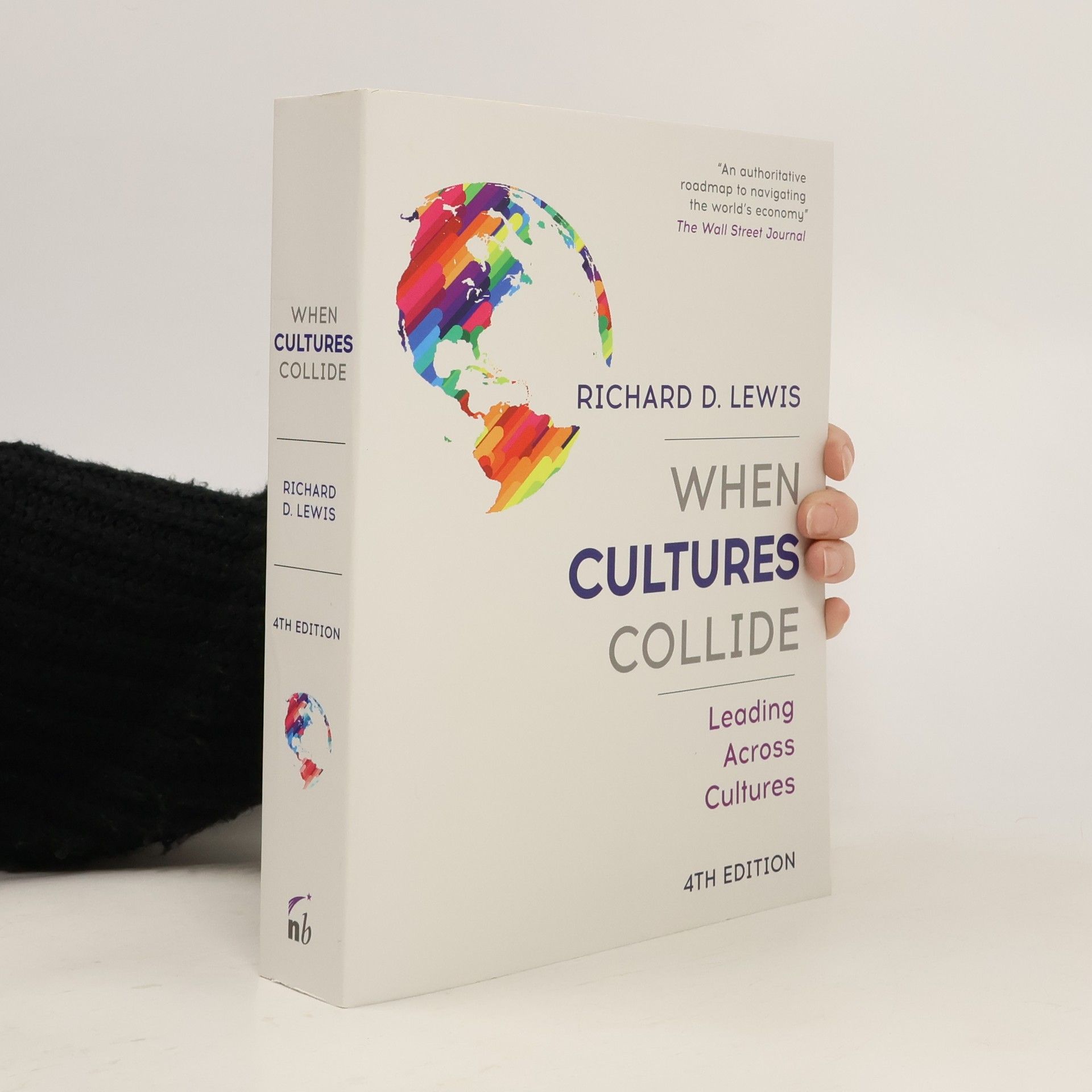 Richard D. Lewis When Cultures Collide