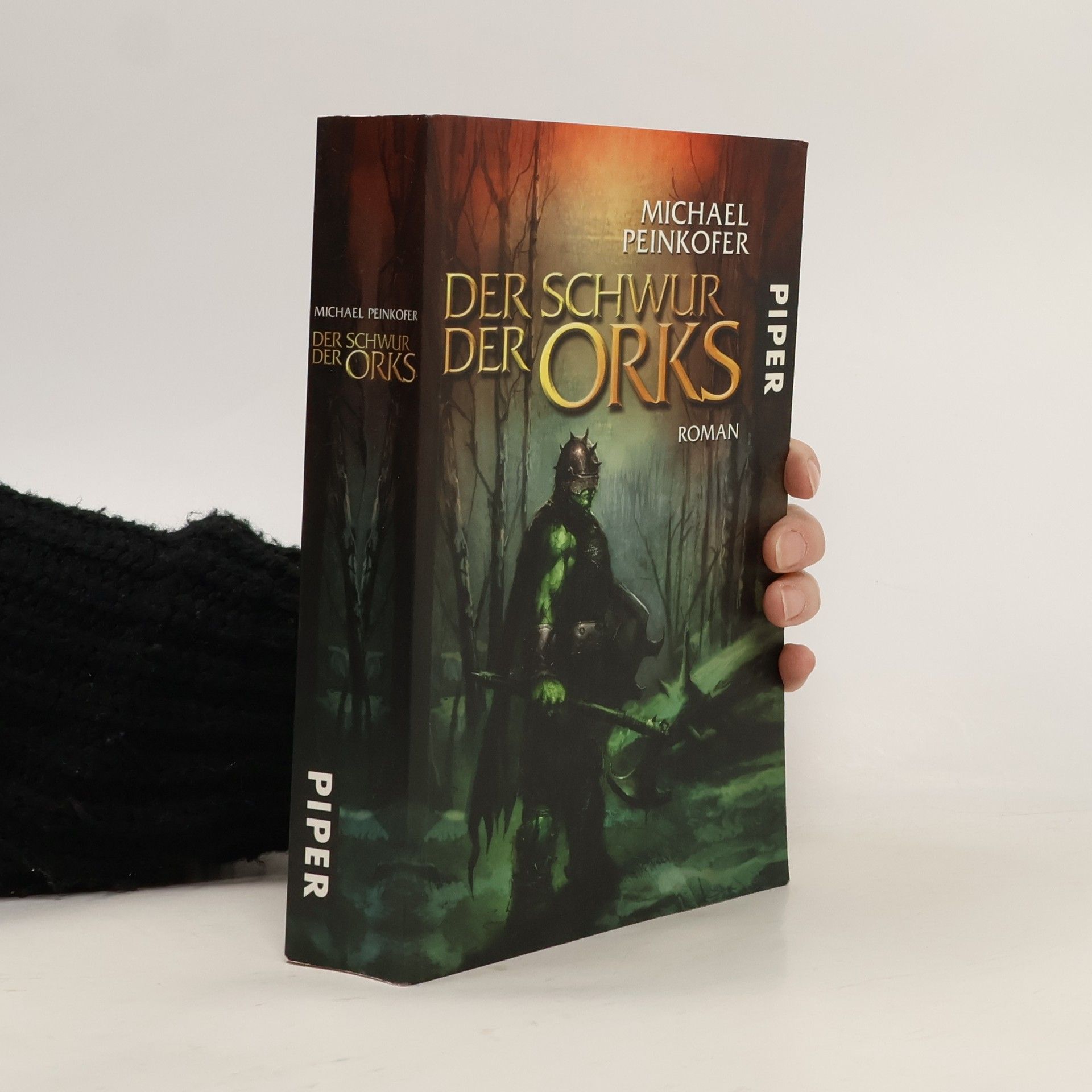 Michael Peinkofer Der Schwur der Orks