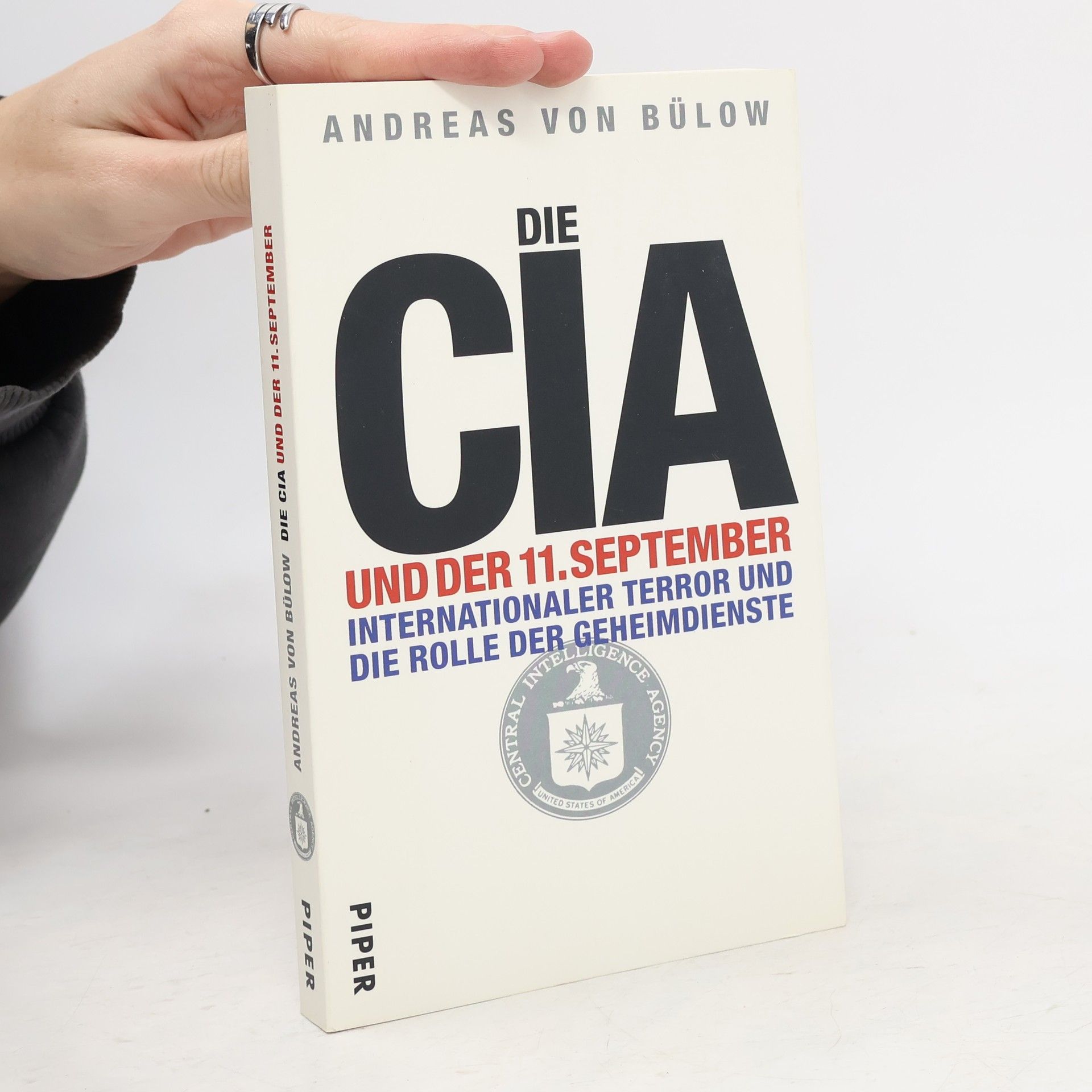 Andreas von Bülow Die CIA und der 11. September