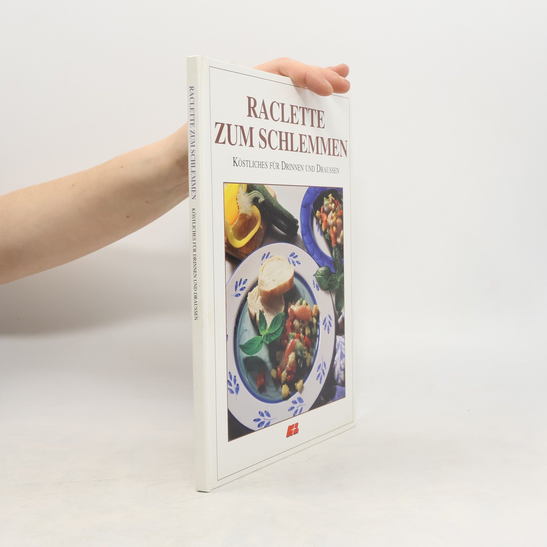 Collectif d'auteurs Raclette zum Schlemmen