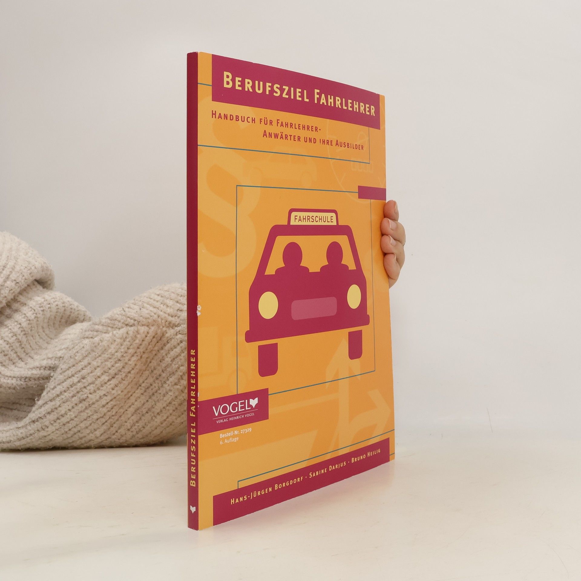 Hans-Jürgen Borgdorf Berufsziel Fahrlehrer