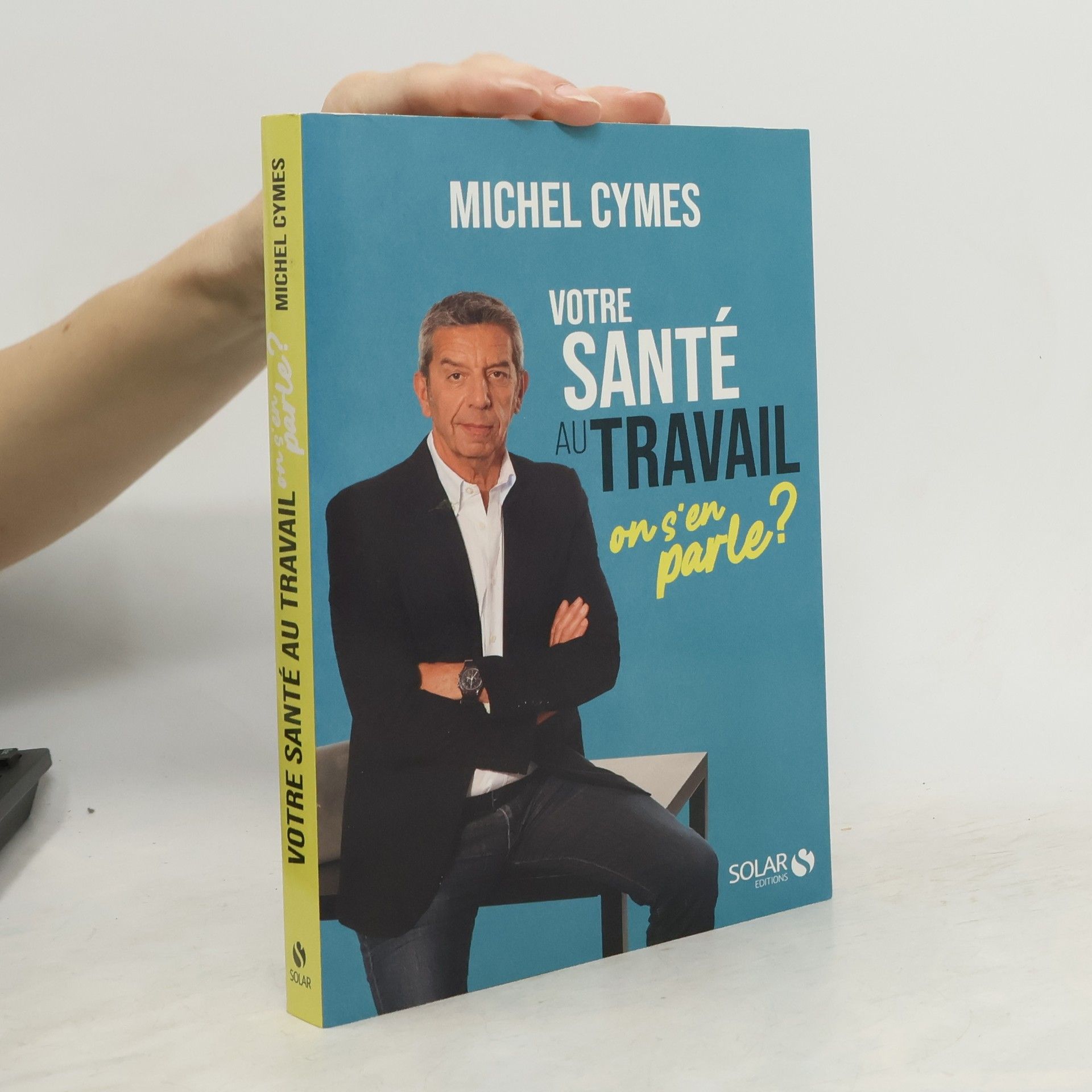 Votre santé au travail, on s'en parle ?