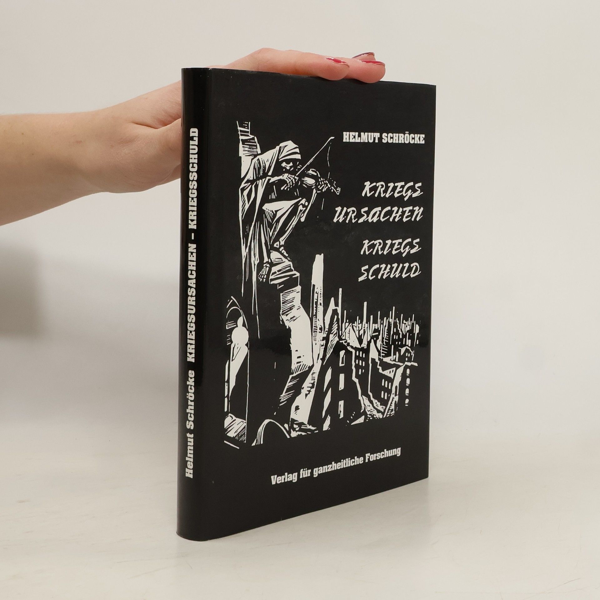 Kriegsursachen und Kriegsschuld des Zweiten Weltkrieges