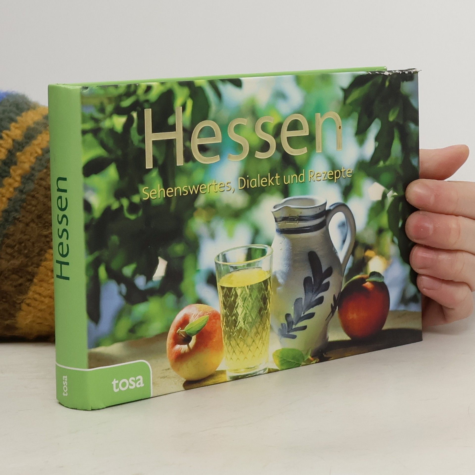 Autorenkollektiv Hessen. Sehenswertes, Dialekt und Rezepte