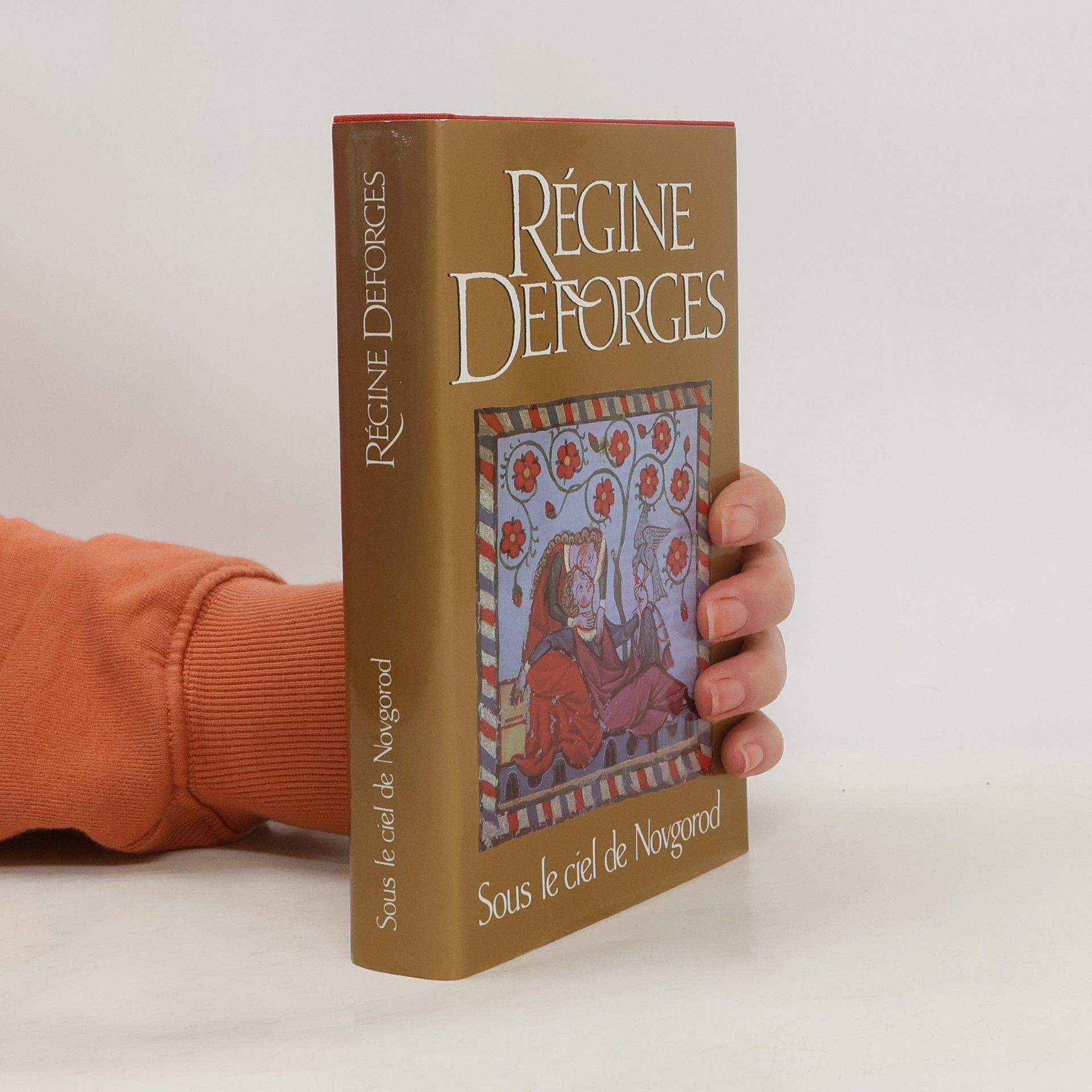 Régine Deforges Sous le ciel de Novgorod