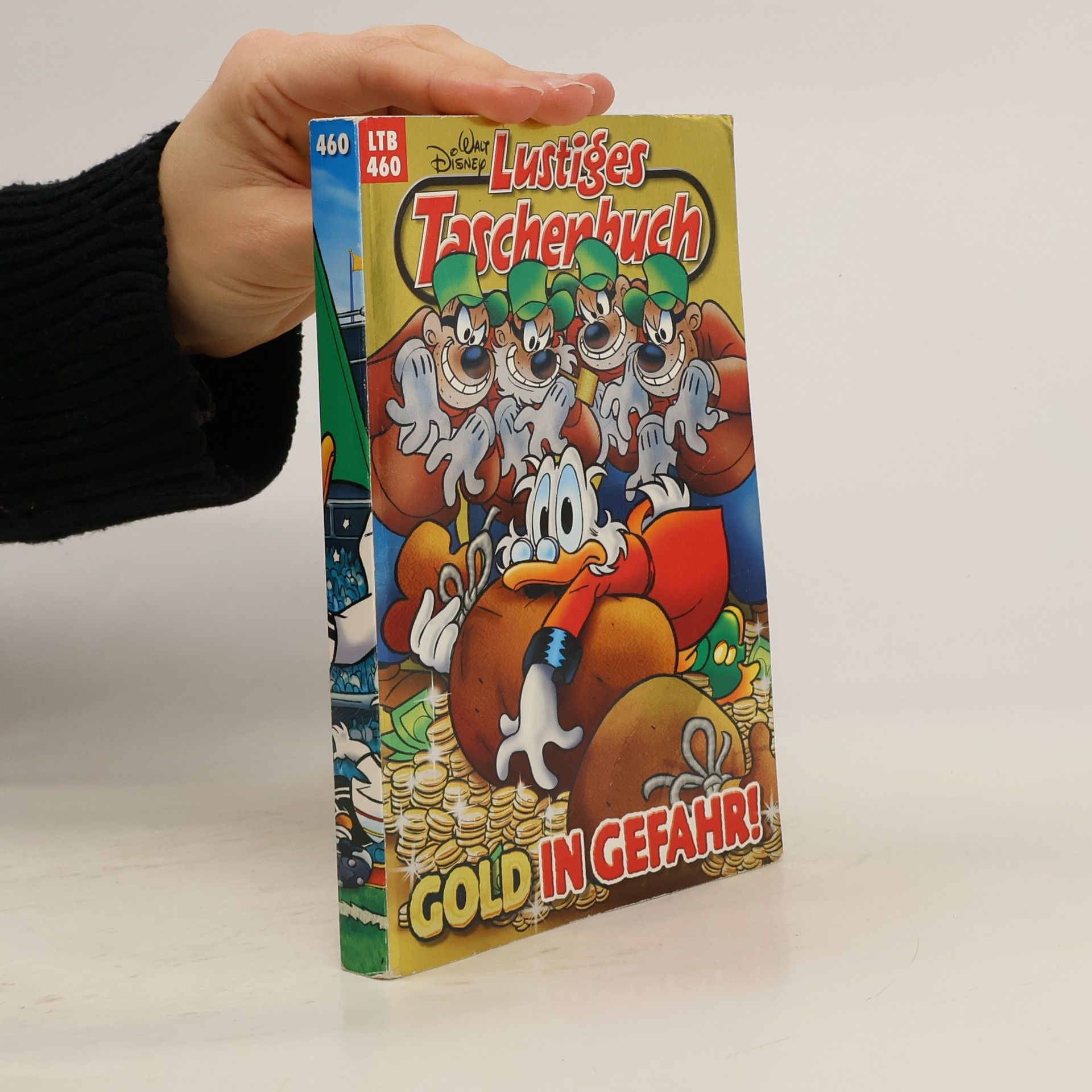 Walt Disney Lustiges Taschenbuch 460. Gold in Gefahr!