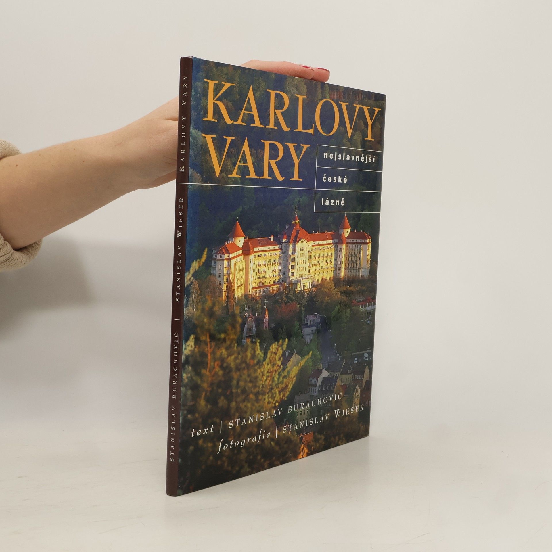 Karlovy Vary: Nejslavnější české lázně