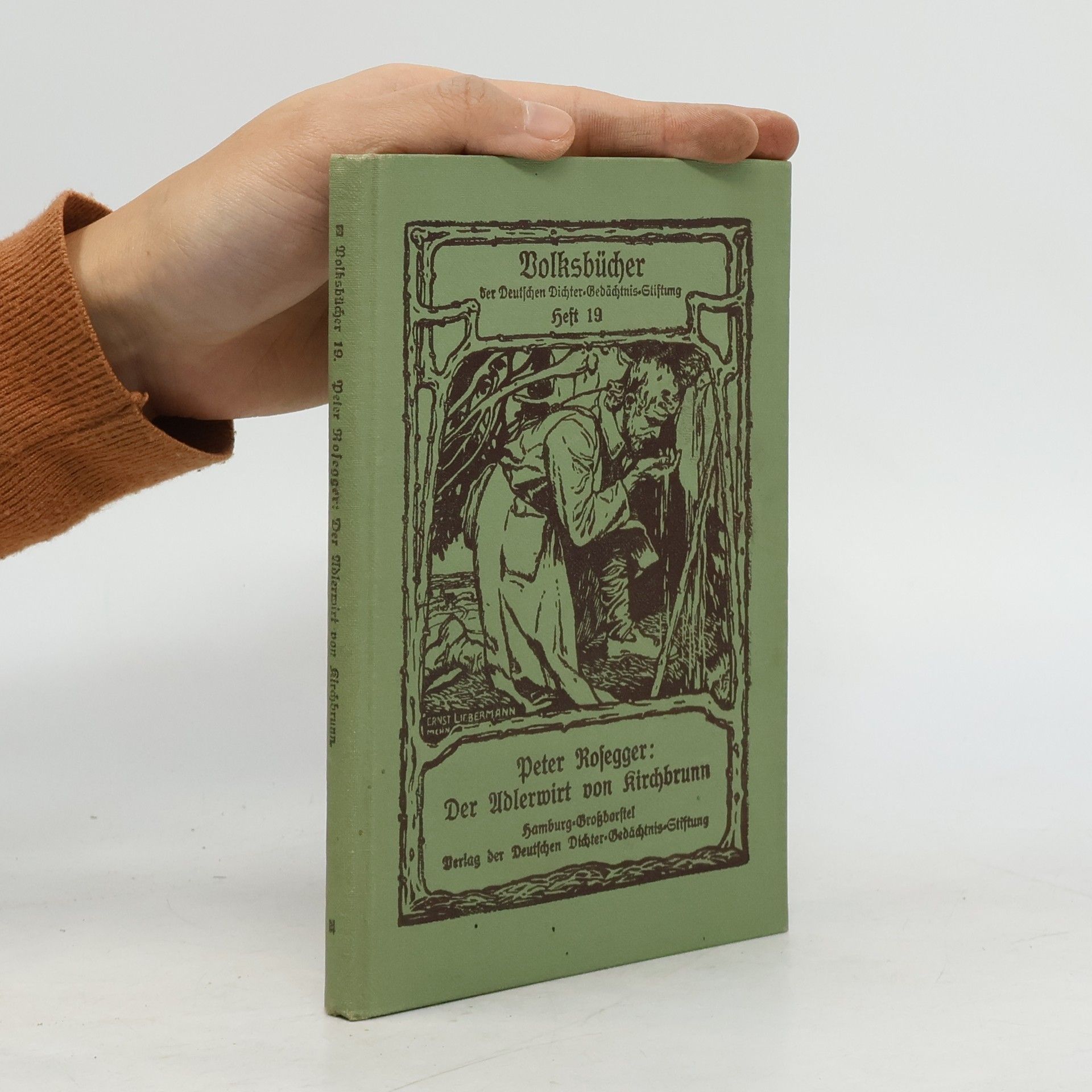 Peter Rosegger Volksbücher 19. Der Adlerwirt von Kirchbrunn