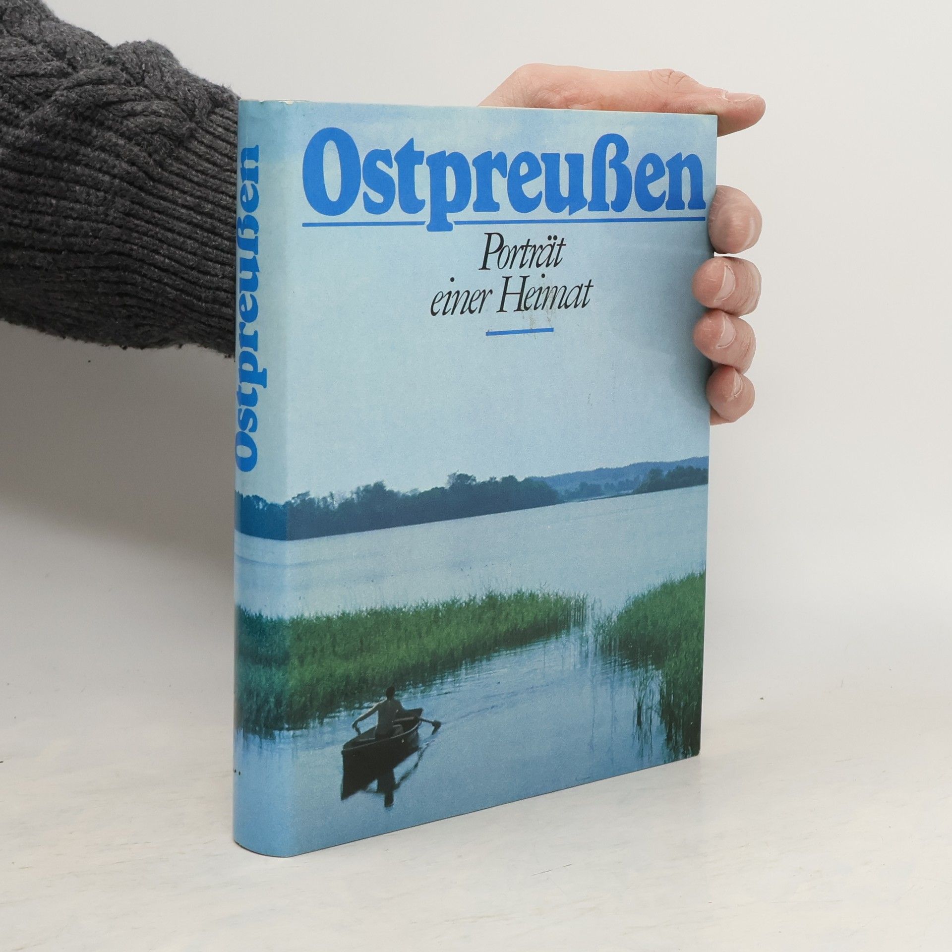 Ostpreußen - Porträt einer Heimat