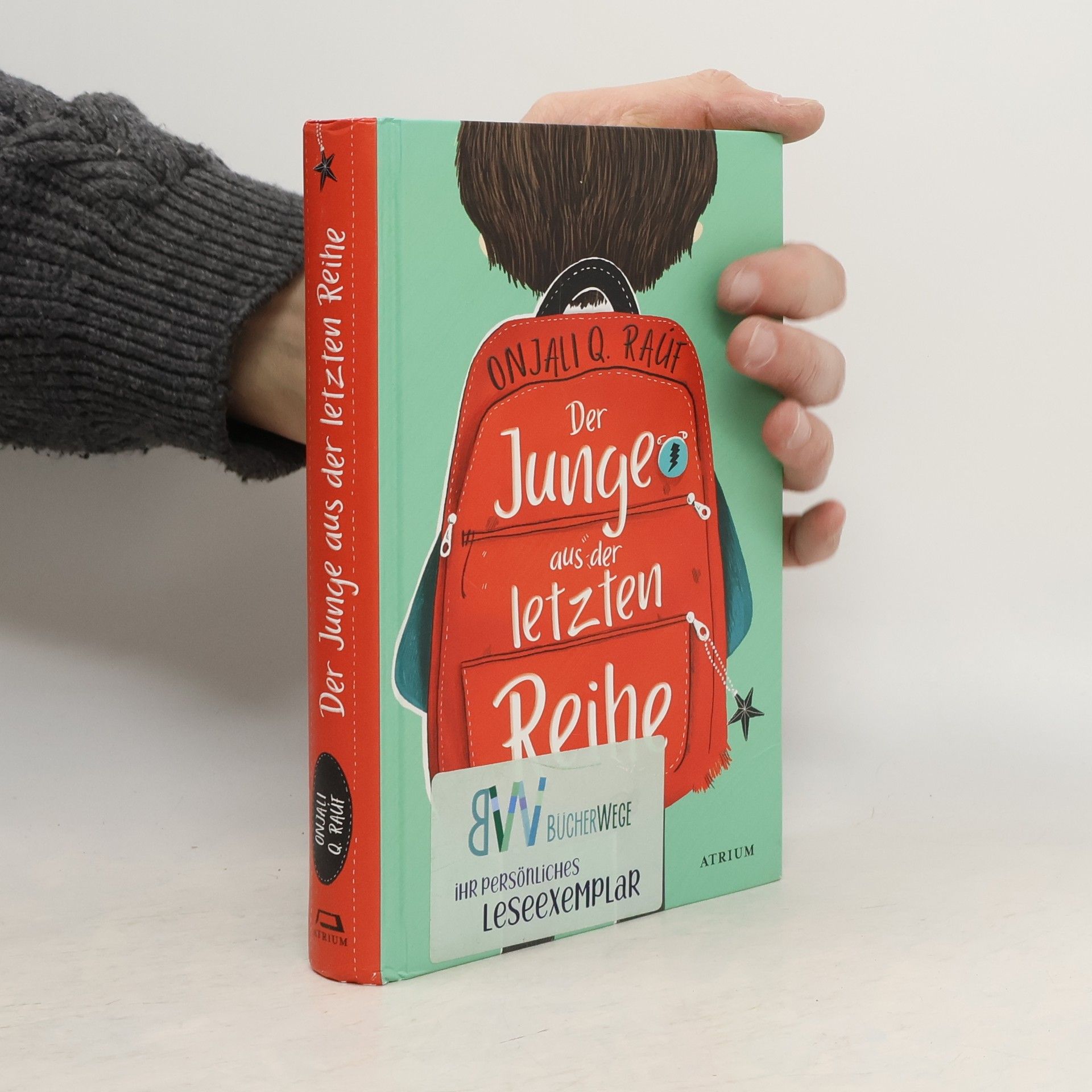 Onjali Q. Raúf Der Junge aus der letzten Reihe