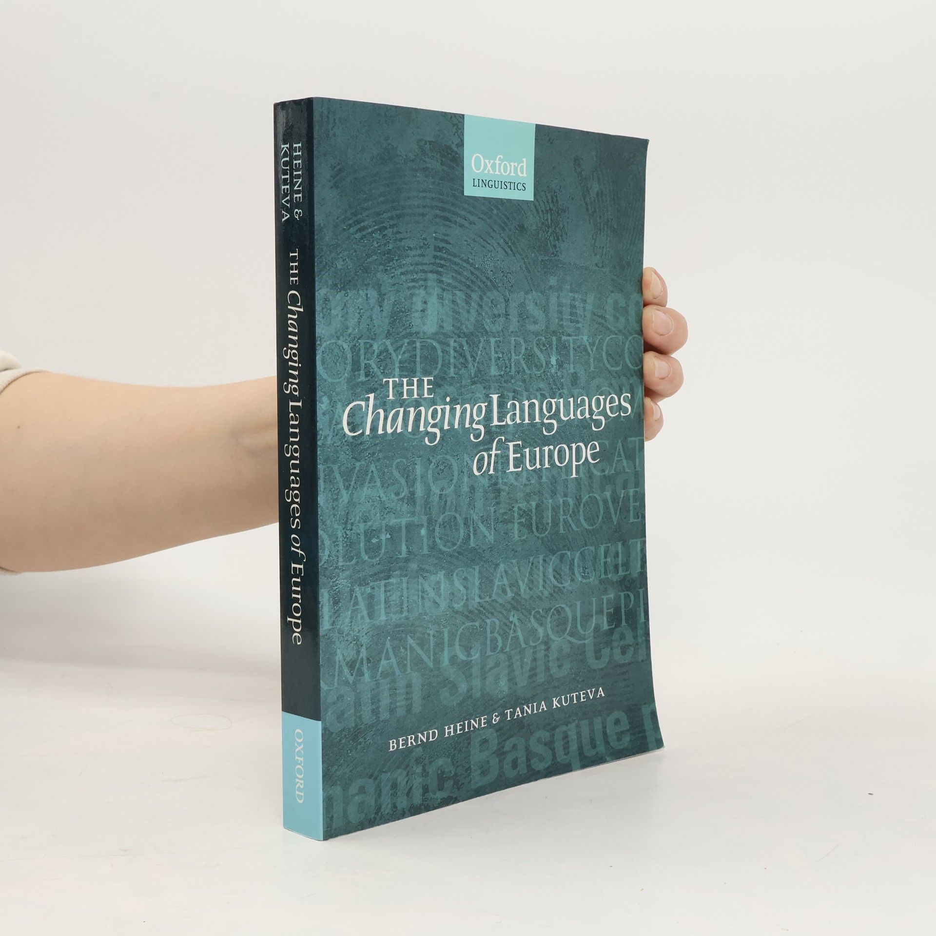 Oxford Linguistics: The Changing Languages of Europe