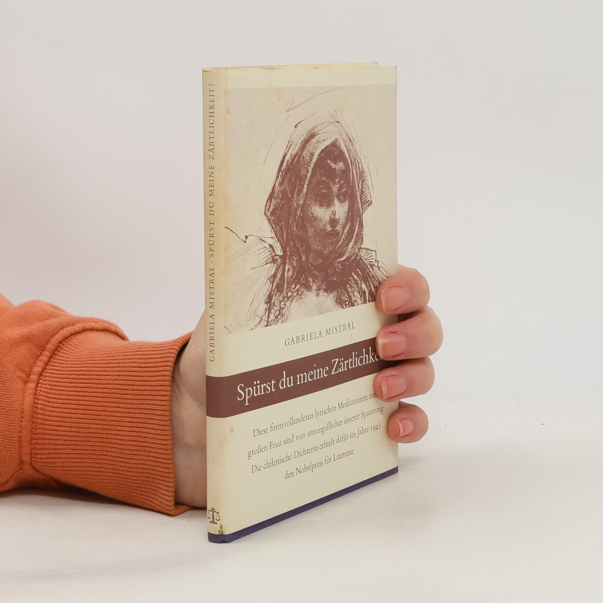 Gabriela Mistral Spürst du meine Zärtlichkeit?