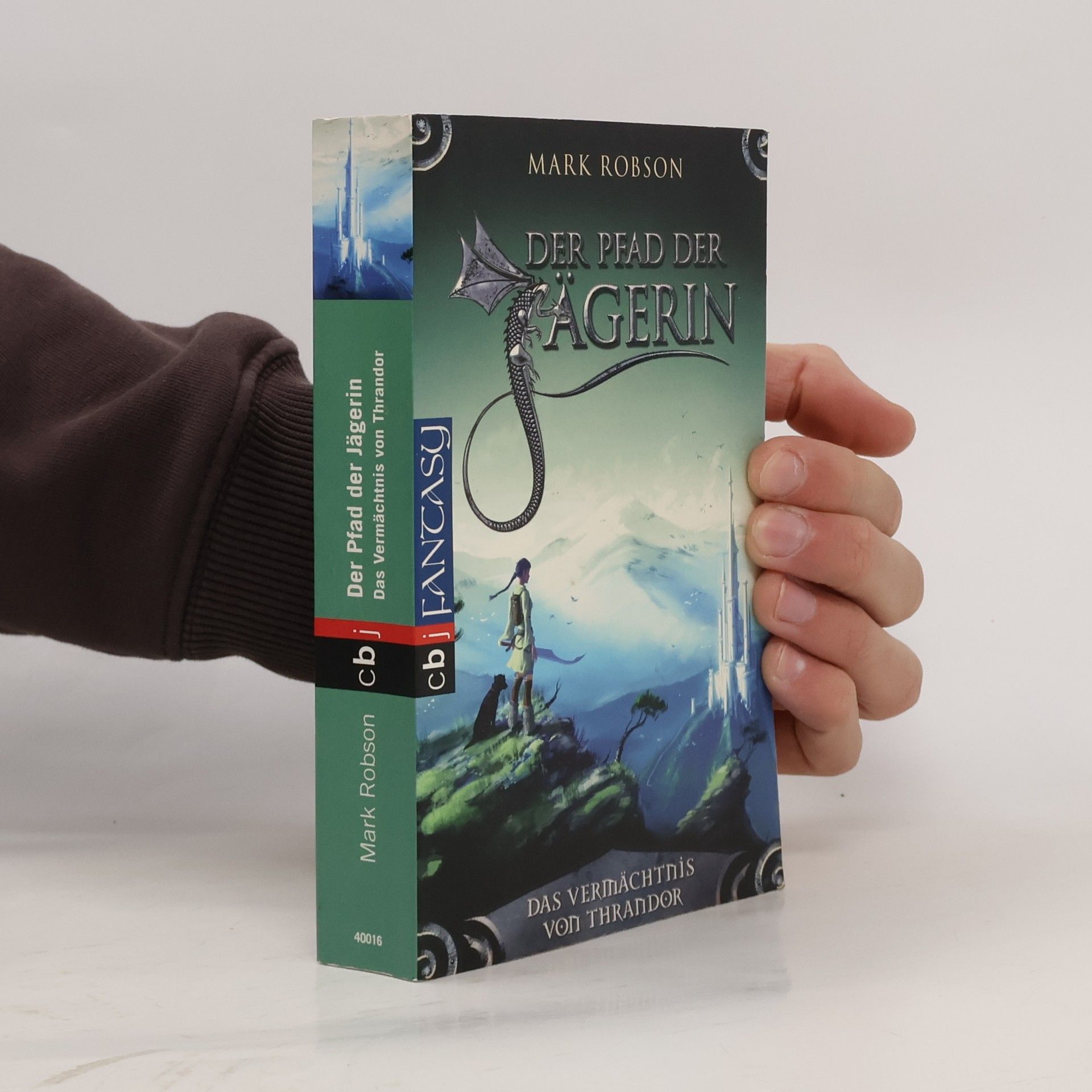 Das Vermächtnis von Thrandor - Der Pfad der Jägerin