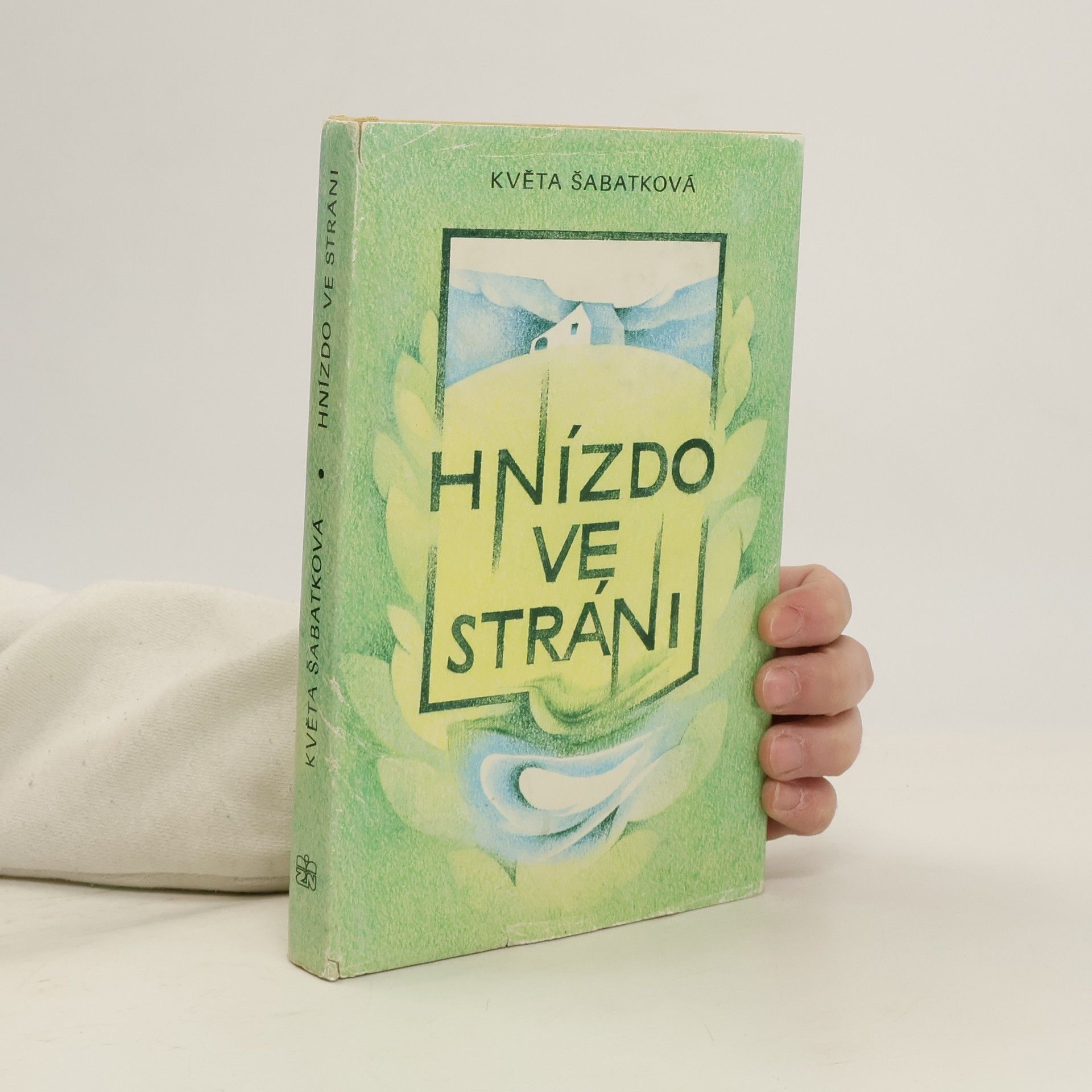 Květa Šabatková Hnízdo ve stráni